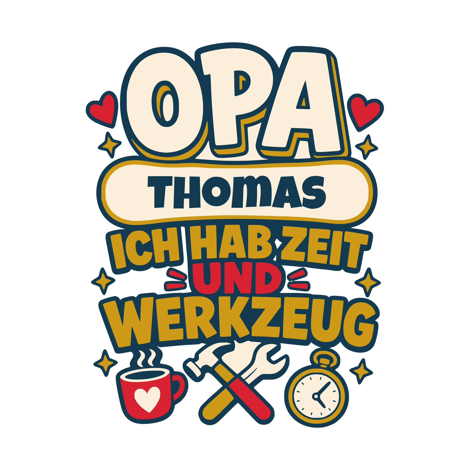 Bügelbild Opa: Ich hab Zeit und Werkzeug mit Name als Grafik auf weißem Hintergrund (BB010414)