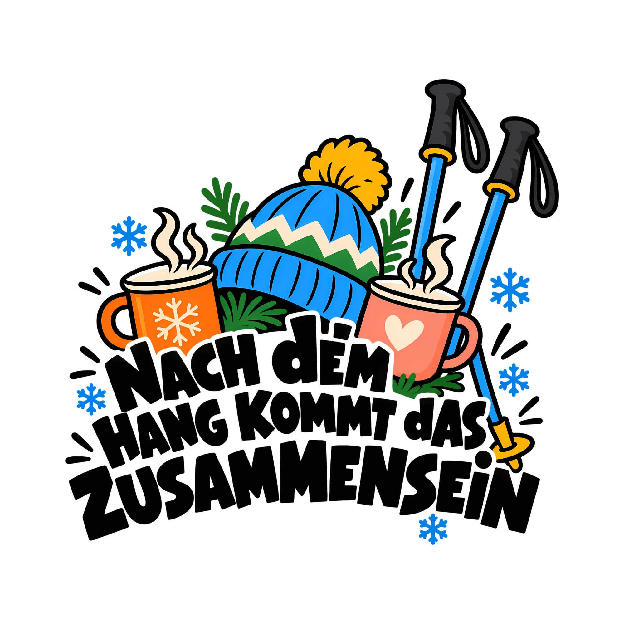 Bügelbild NACH DEM HANG KOMMT DAS ZUSAMMENSEIN als Grafik auf weißem Hintergrund (BB011918)