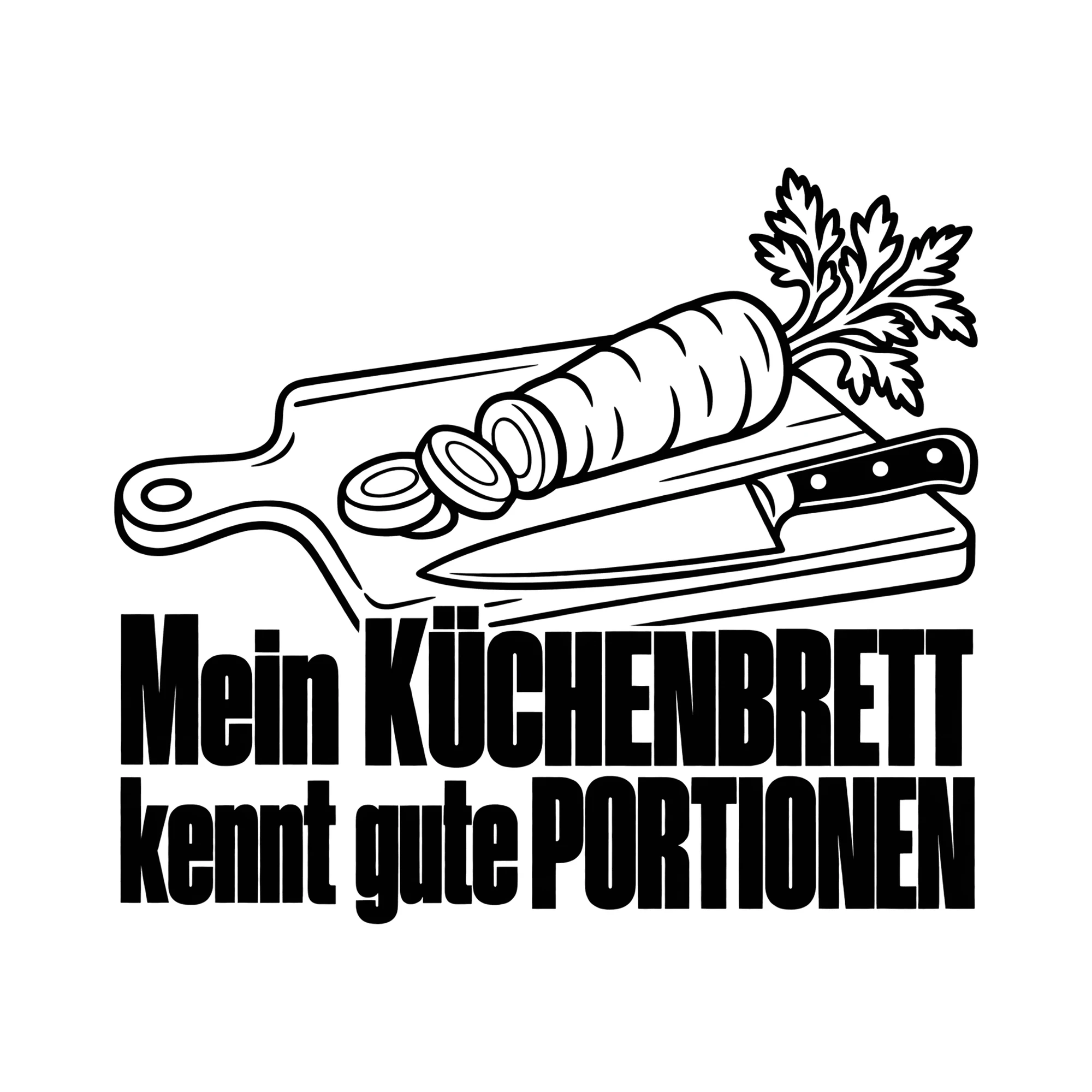 Bügelbild Mein KÜCHENBRETT kennt gute PORTIONEN als Grafik auf weißem Hintergrund (BB014601)
