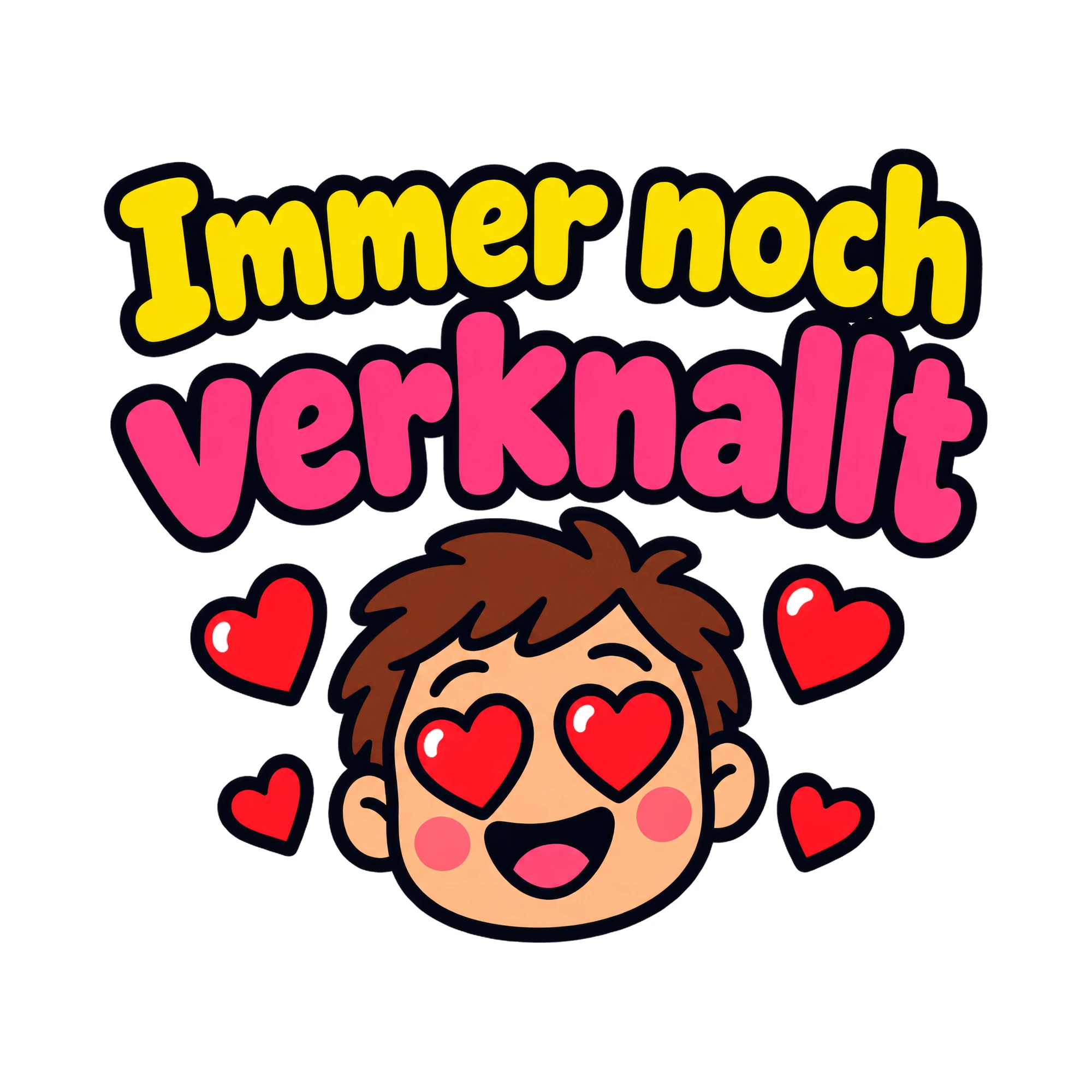 Bügelbild Immer noch verknallt als Grafik auf weißem Hintergrund (BB019152)
