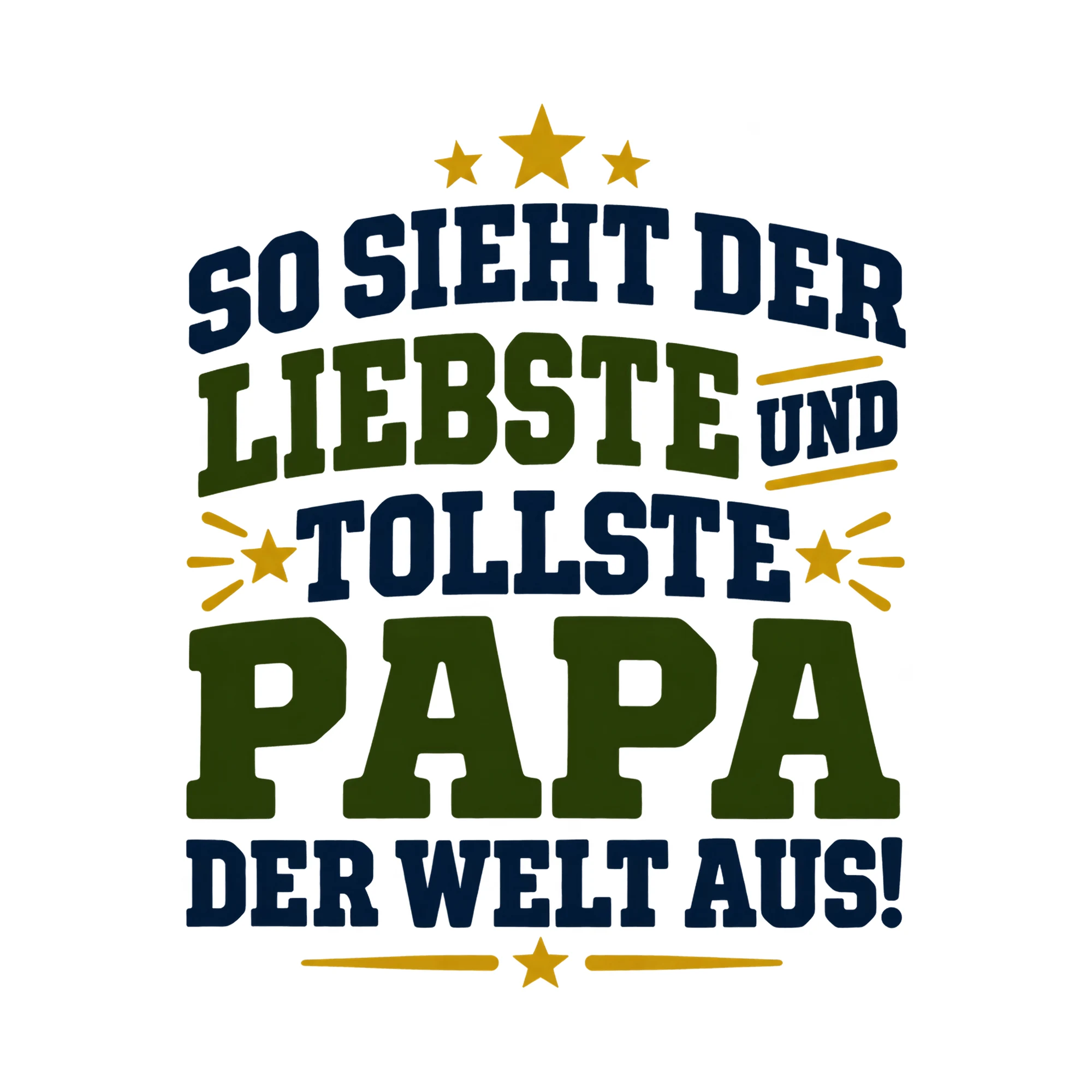 Bügelbild „So sieht der liebste und tollste Papa der Welt aus!“, Mama Papa Shirt Spruch als Grafik auf weißem Hintergrund (BB017574)