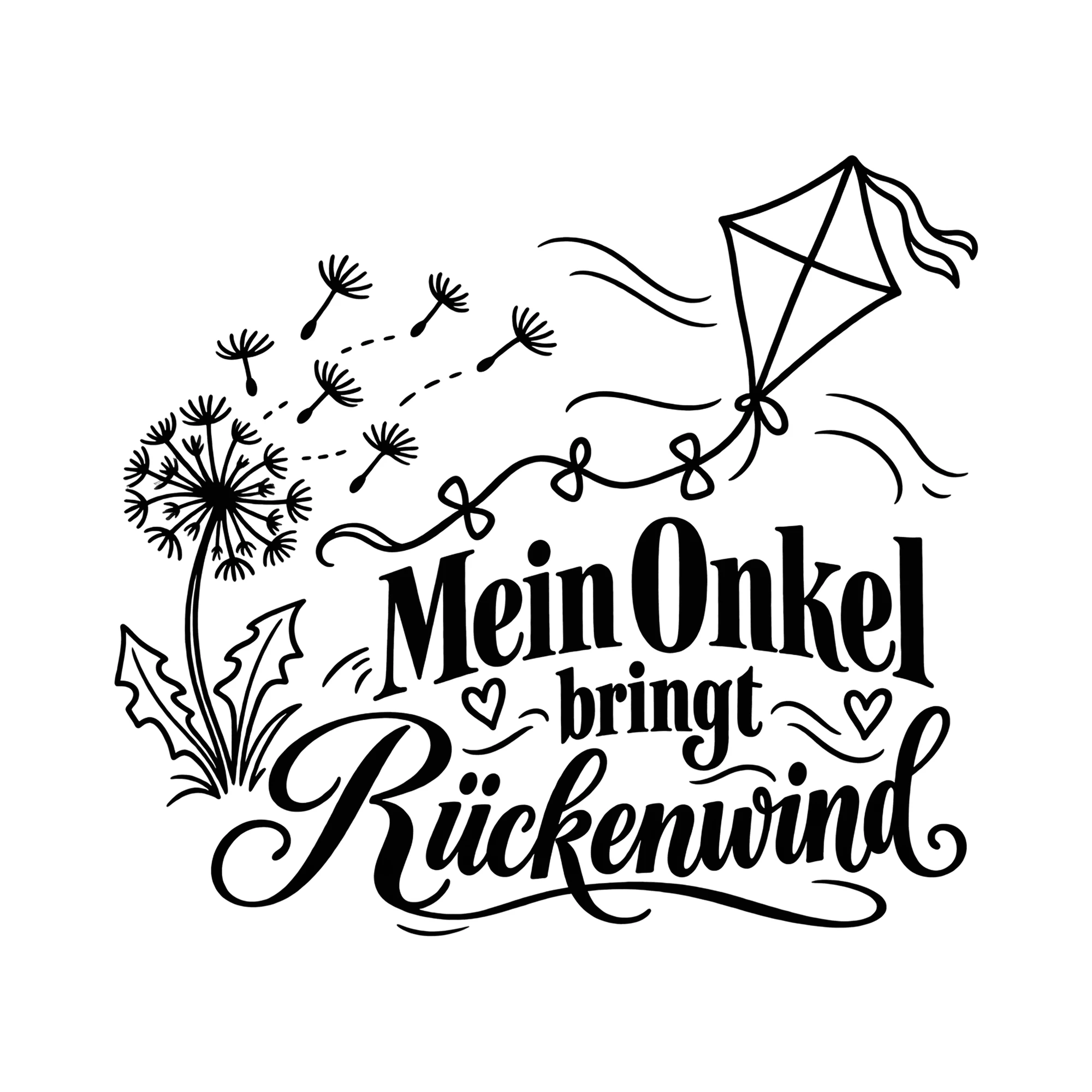 Bügelbild Mein Onkel bringt Rückenwind als Grafik auf weißem Hintergrund (BB013624)