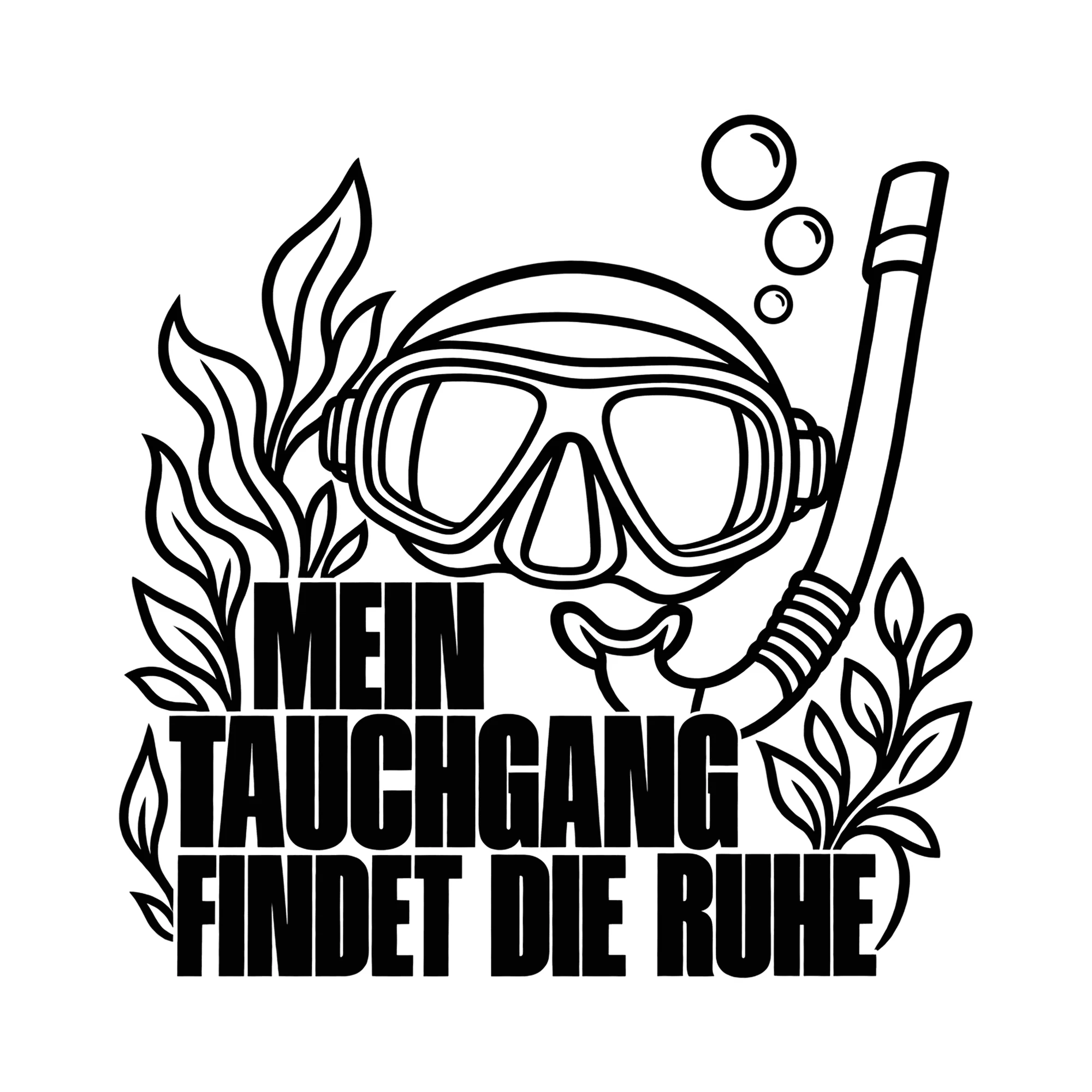Bügelbild MEIN TAUCHGANG FINDET DIE RUHE als Grafik auf weißem Hintergrund (BB014574)