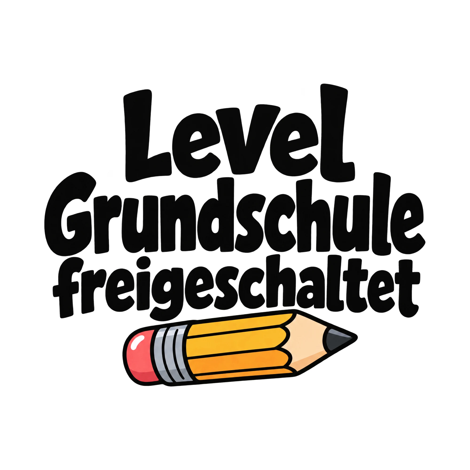 Bügelbild Level Grundschule freigeschaltet, Lustiger Shirt Spruch als Grafik auf weißem Hintergrund (BB015961)