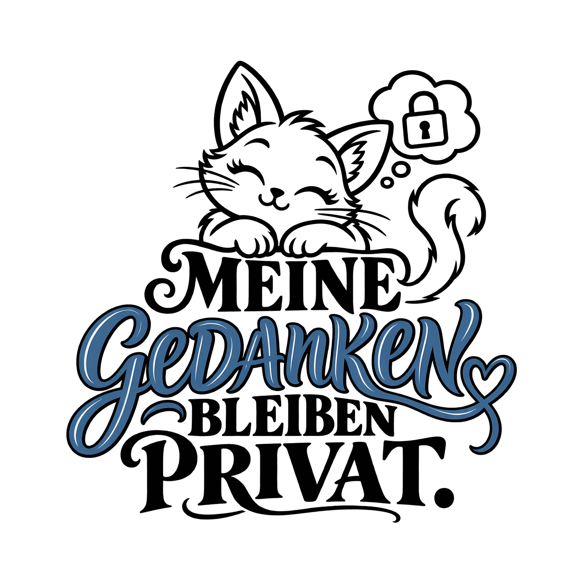 Bügelbild MEINE GEDANKEN BLEIBEN PRIVAT. als Grafik auf weißem Hintergrund (BB014022)