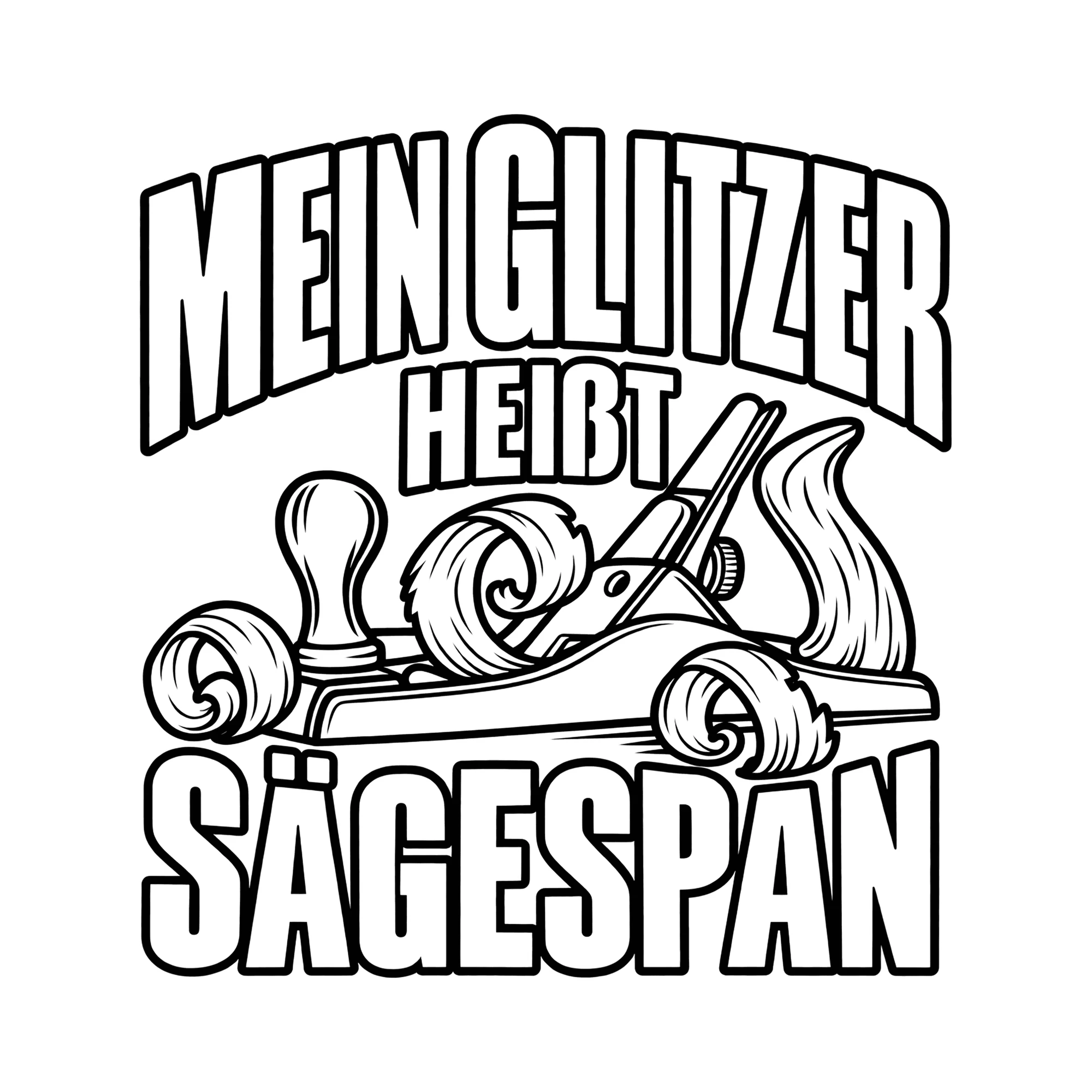 Bügelbild MEIN GLITZER HEISST SÄGESPAN als Grafik auf weißem Hintergrund (BB014349)