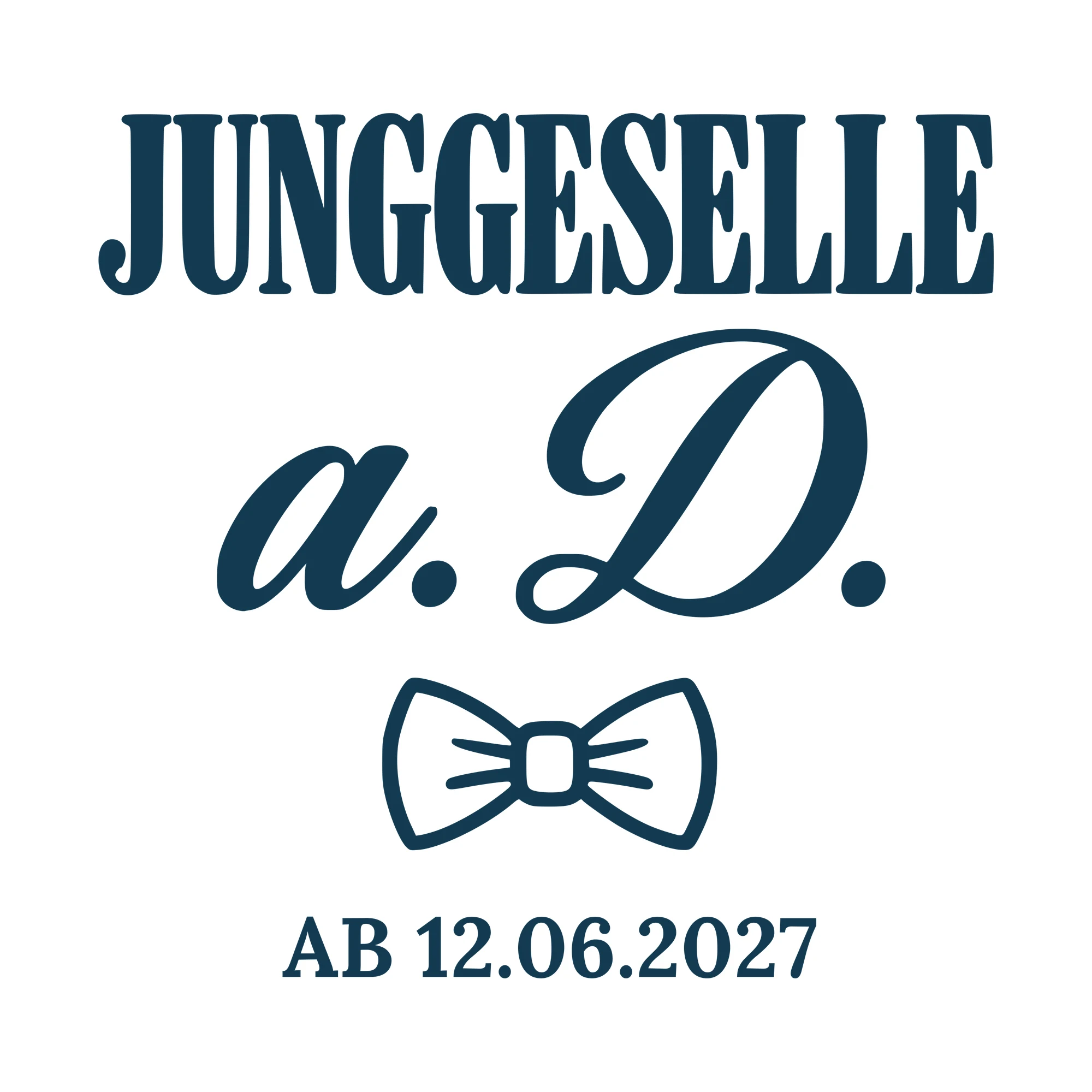 Bügelbild Junggeselle a. D. ab mit Datum als Grafik auf weißem Hintergrund (BB010697)