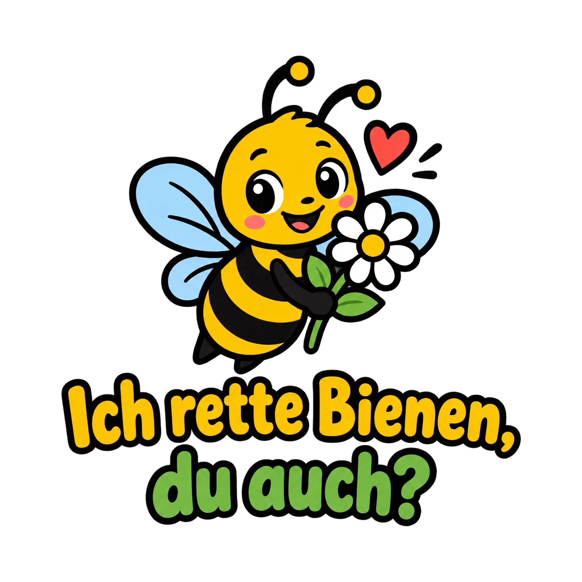 Bügelbild Ich rette Bienen, du auch? als Grafik auf weißem Hintergrund (BB019779)