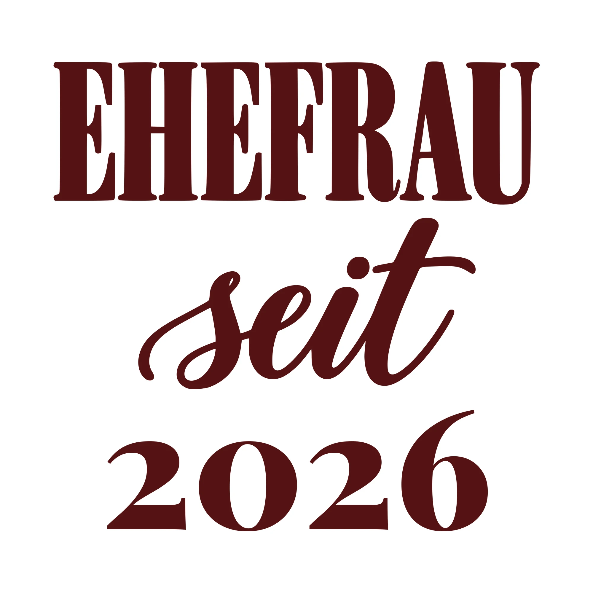 Bügelbild Ehefrau seit mit Jahr als Grafik auf weißem Hintergrund (BB010716)