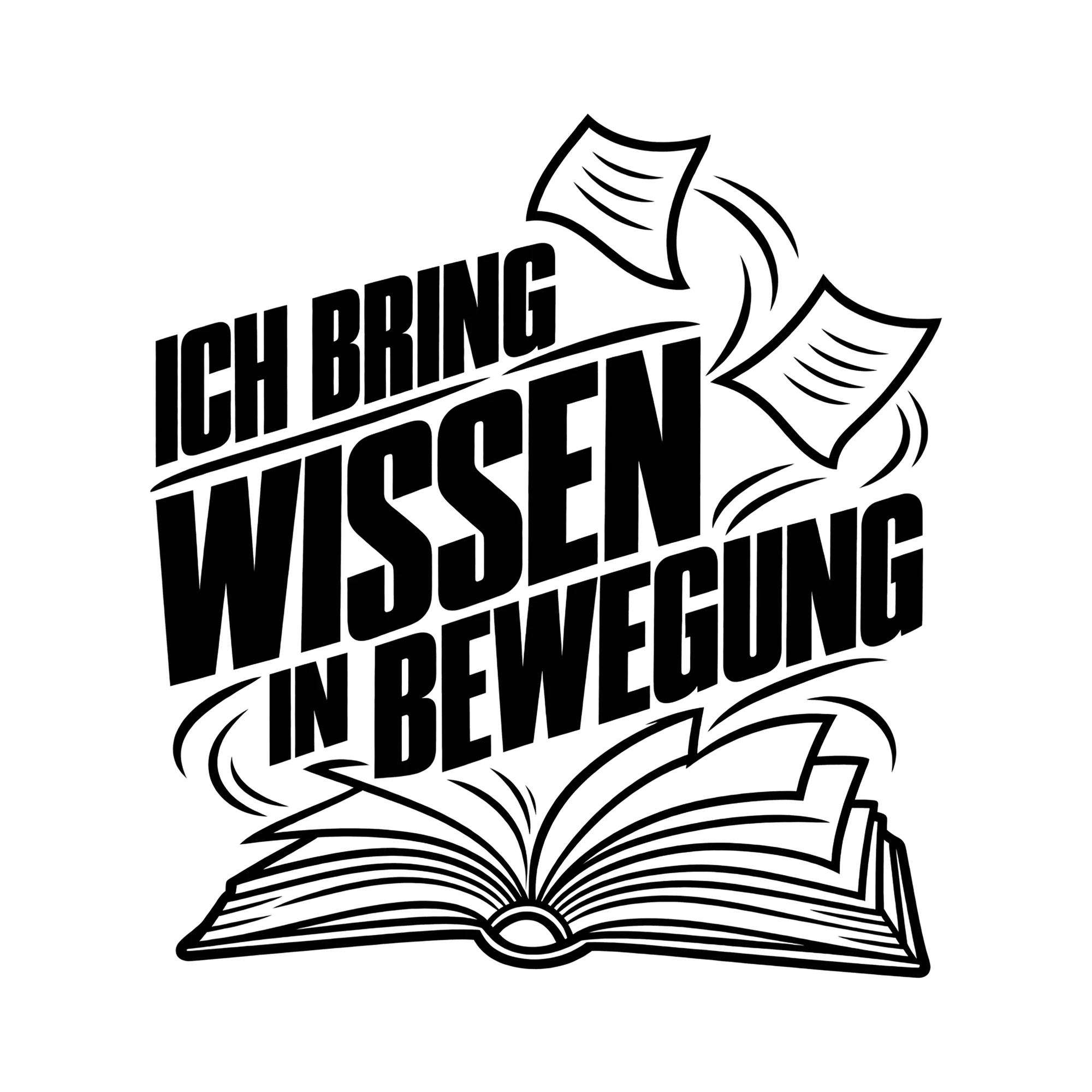 Bügelbild ICH BRING WISSEN IN BEWEGUNG als Grafik auf weißem Hintergrund (BB011704)