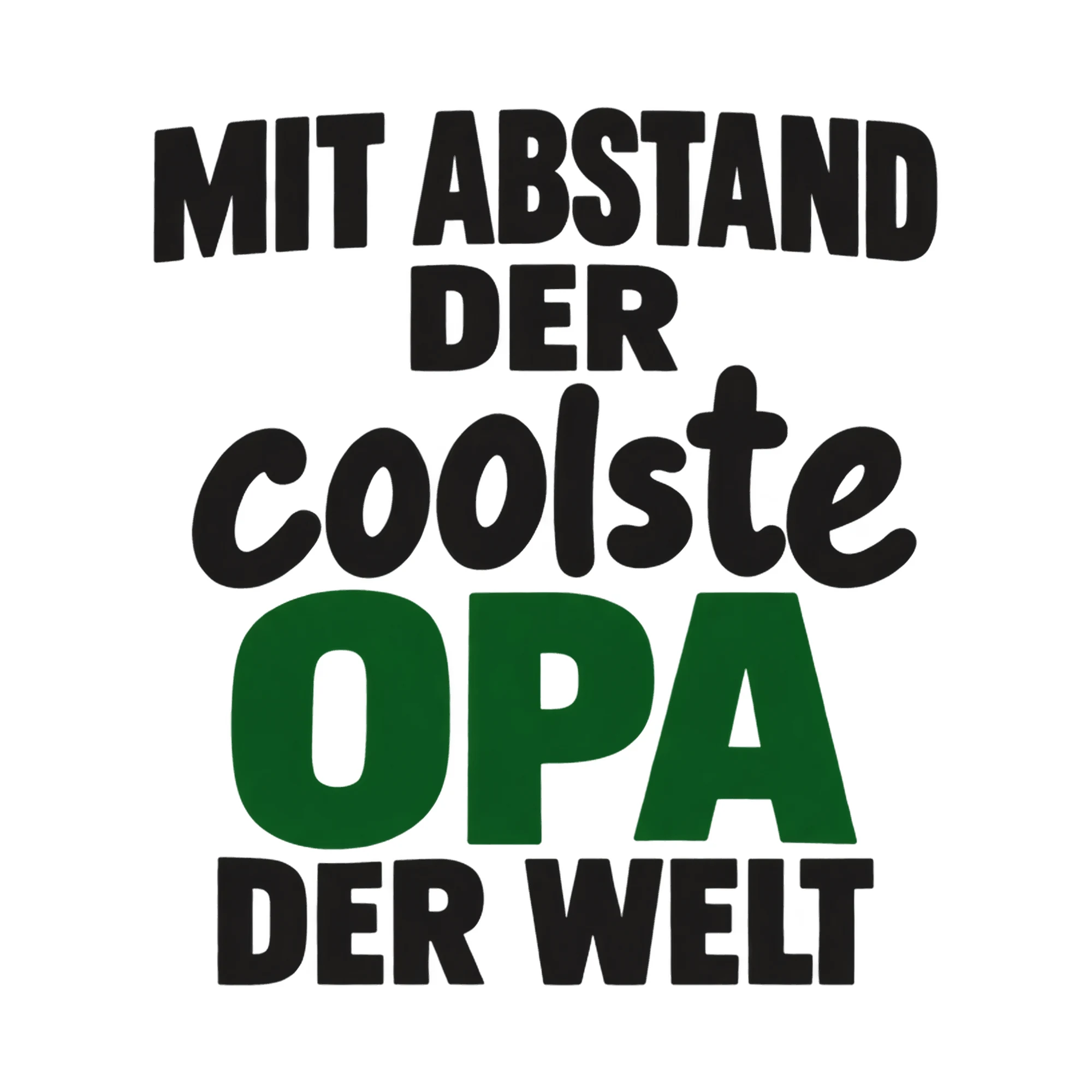 Bügelbild Mit Abstand der coolste Opa der Welt, Großeltern Shirt Spruch als Grafik auf weißem Hintergrund (BB017697)
