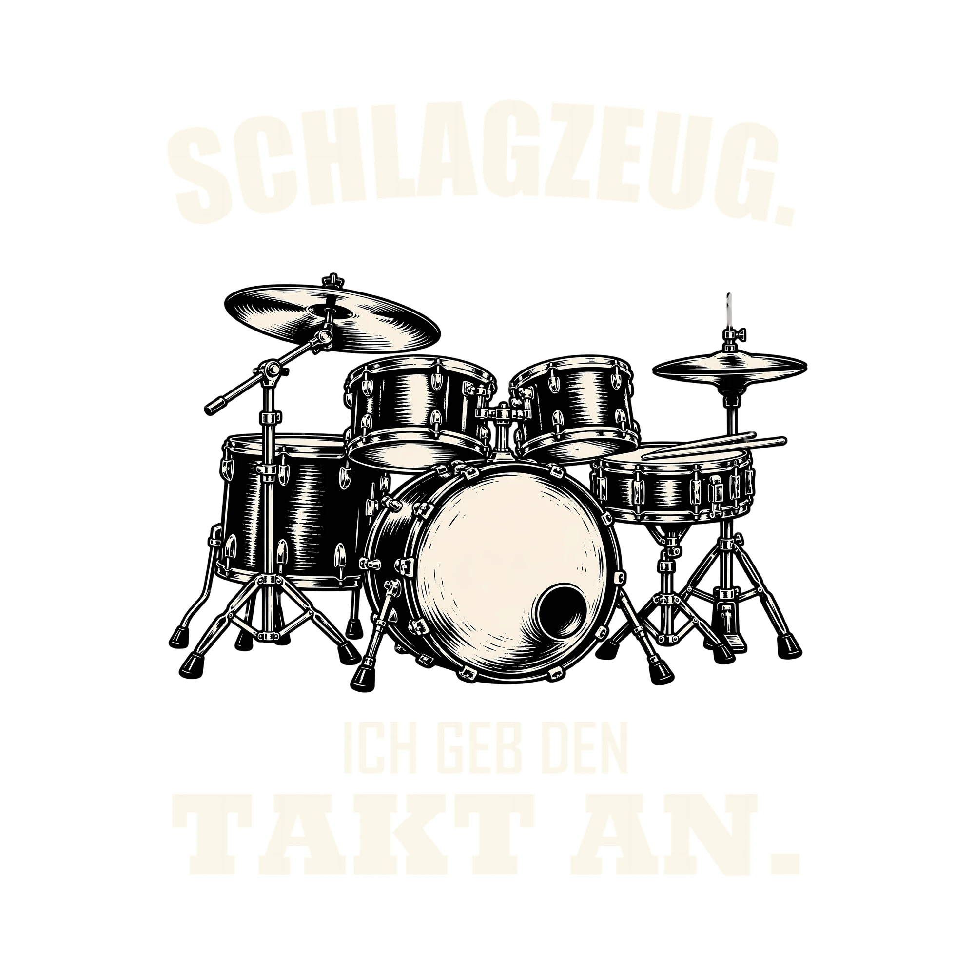 Bügelbild SCHLAGZEUG. ICH GEB DEN TAKT AN. als Grafik auf weißem Hintergrund (BB012717)