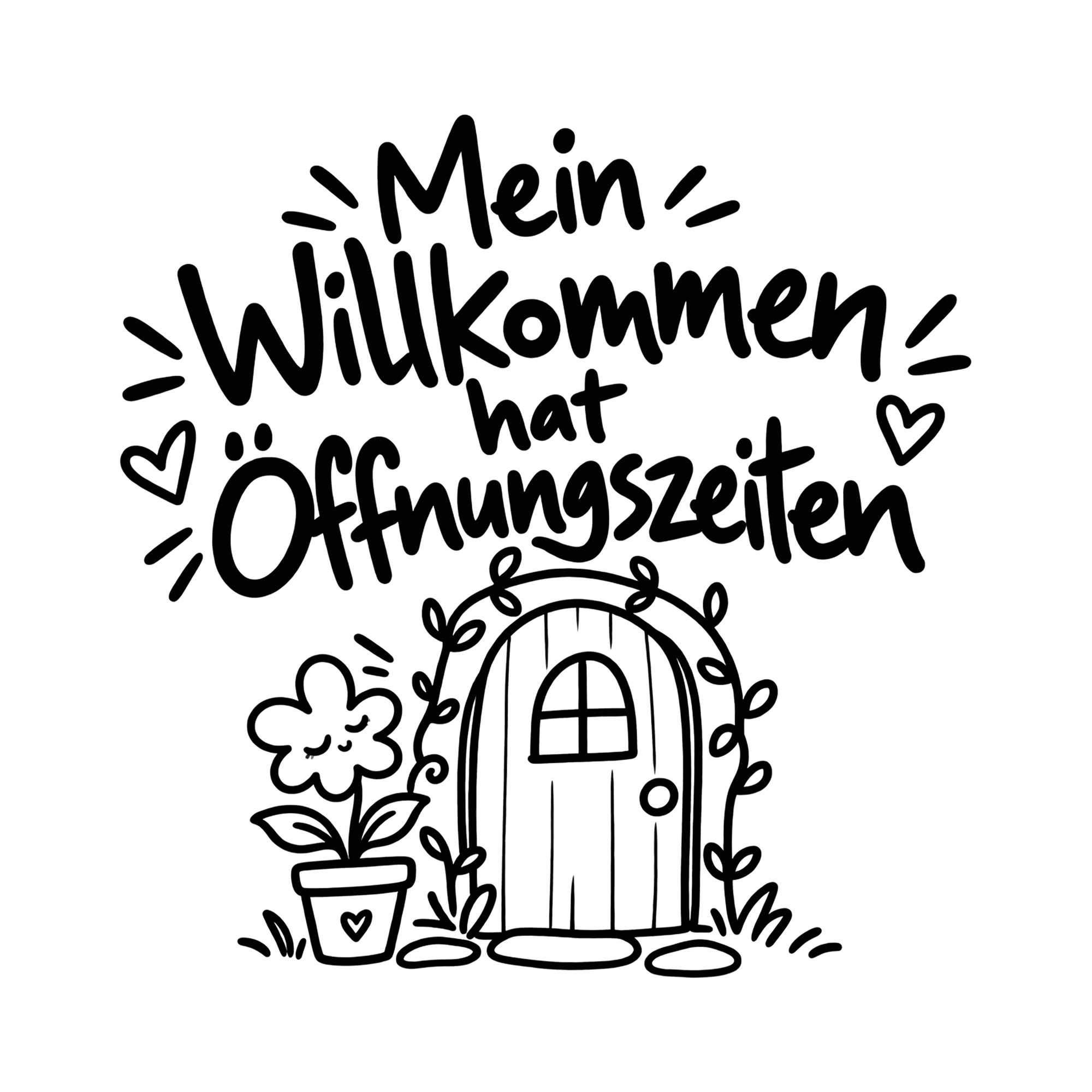 Bügelbild Mein Willkommen hat Öffnungszeiten als Grafik auf weißem Hintergrund (BB014316)