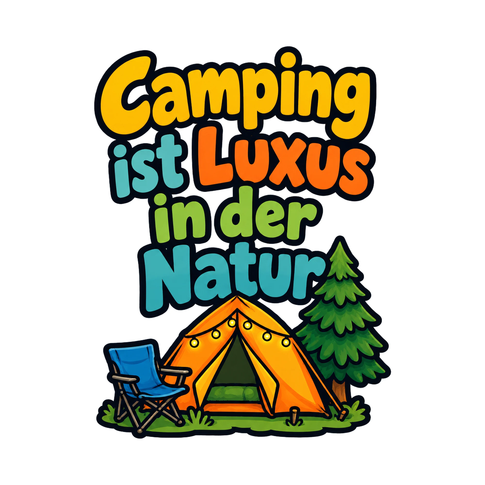 Bügelbild Camping ist luxus in der natur als Grafik auf weißem Hintergrund (BB016474)