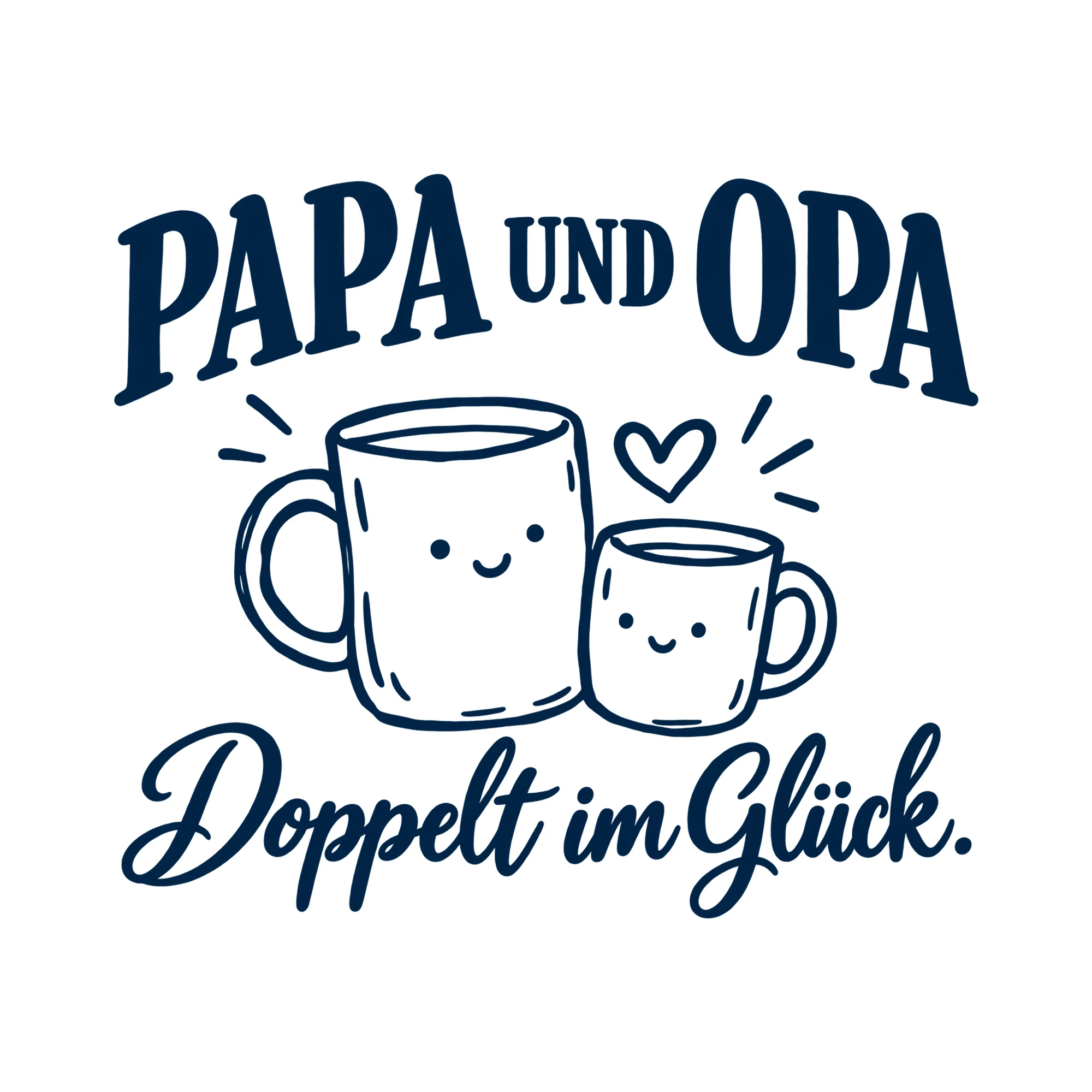 Bügelbild Papa und Opa. Doppelt im Glück. als Grafik auf weißem Hintergrund (BB012520)