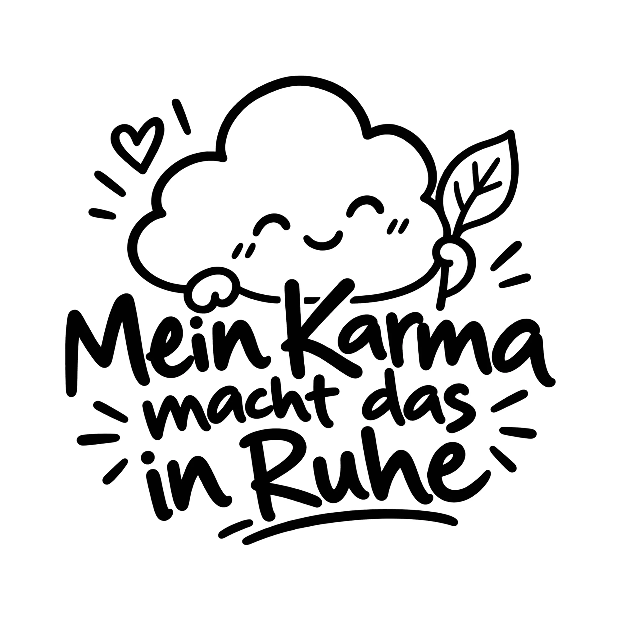 Bügelbild Mein Karma macht das in Ruhe als Grafik auf weißem Hintergrund (BB014567)