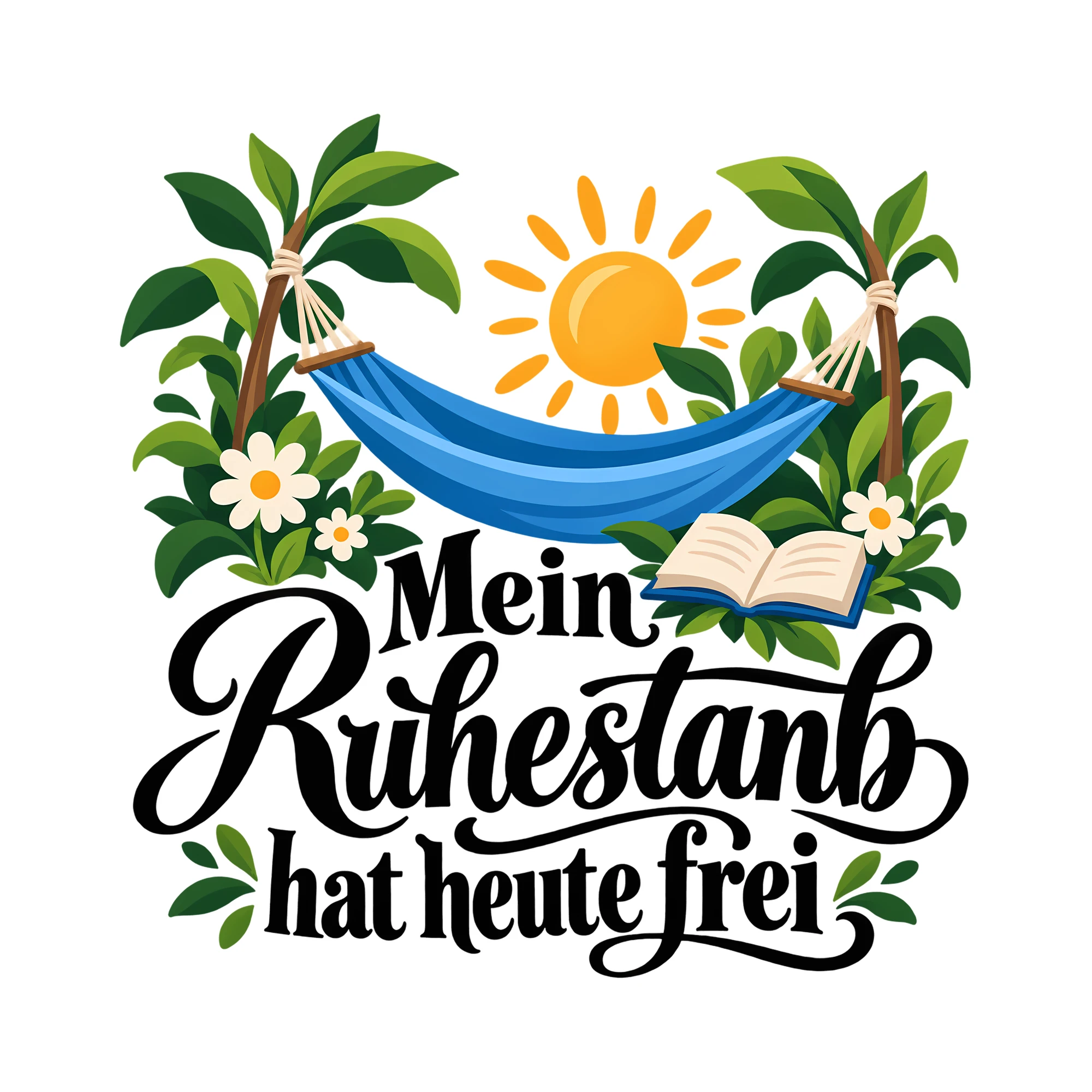 Bügelbild Mein Ruhestand hat heute frei als Grafik auf weißem Hintergrund (BB011761)
