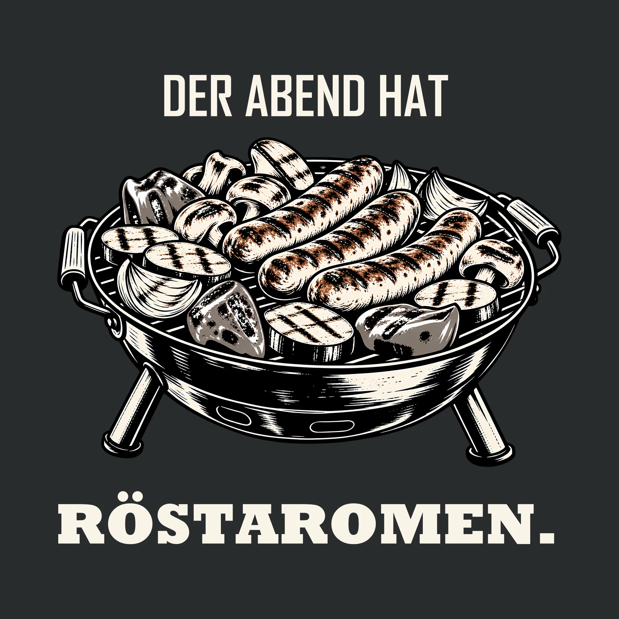 Bügelbild DER ABEND HAT RÖSTAROMEN. als Grafik auf dunklem Hintergrund (BB012067)