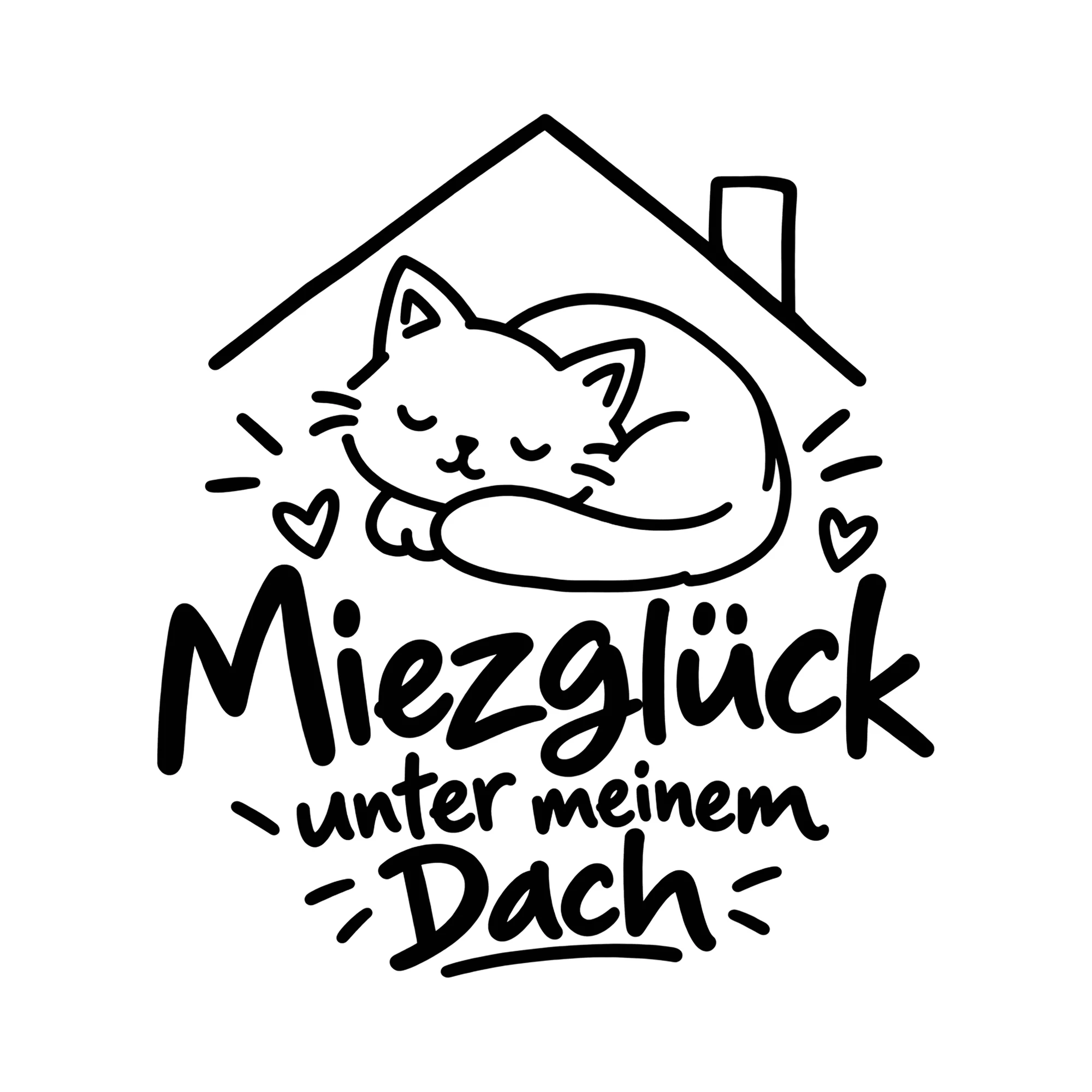 Bügelbild Miezglück unter meinem Dach als Grafik auf weißem Hintergrund (BB014552)