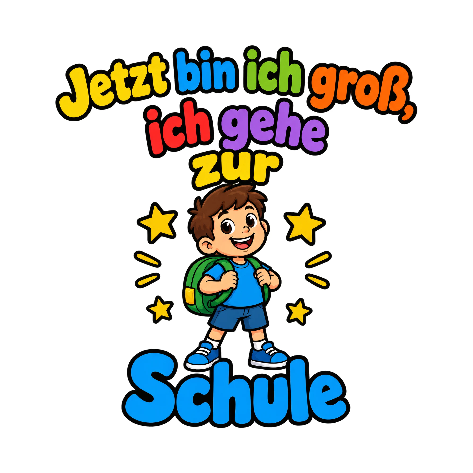 Bügelbild Jetzt bin ich gross ich gehe als Grafik auf weißem Hintergrund (BB016394)