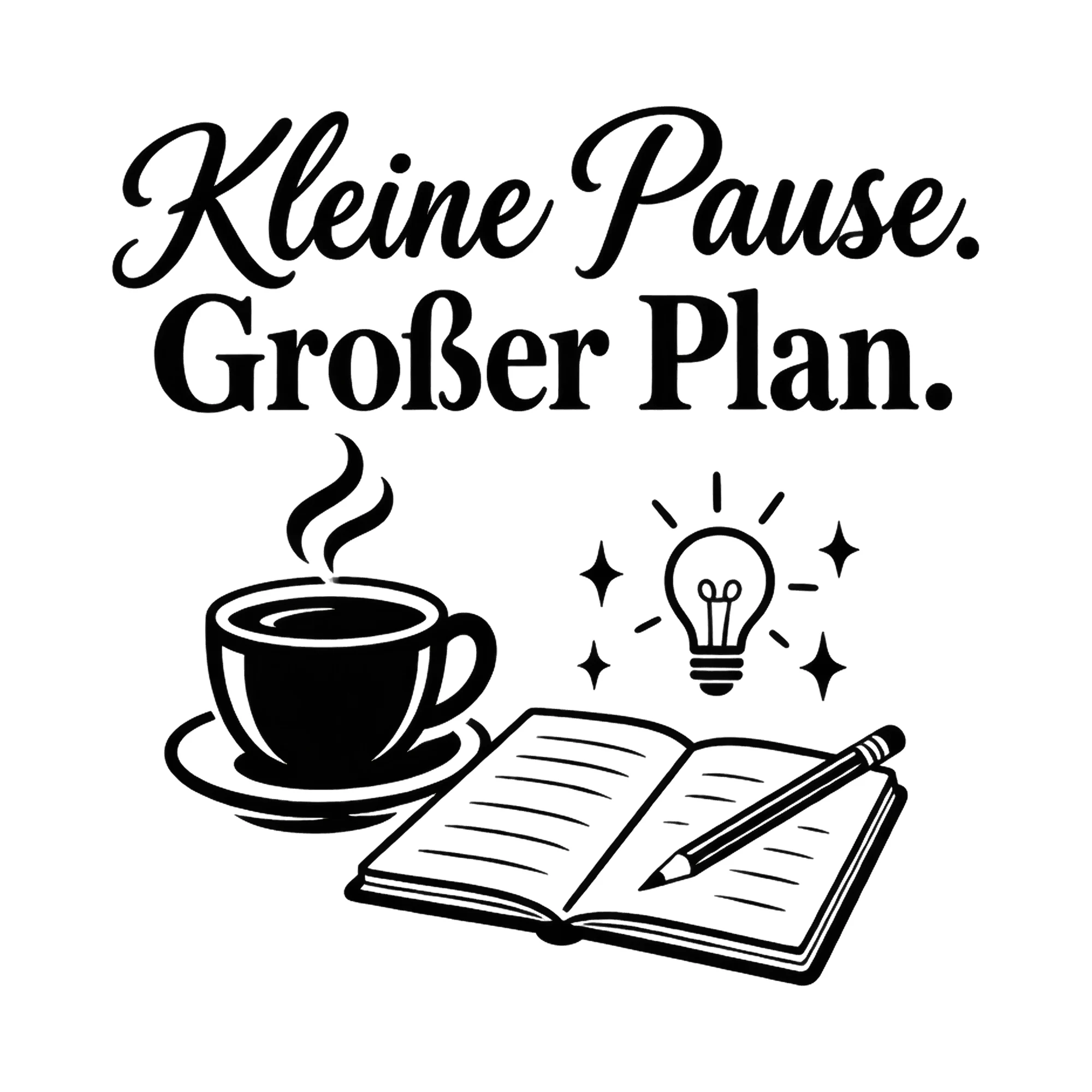 Bügelbild Kleine Pause. Großer Plan. als Grafik auf weißem Hintergrund (BB014473)