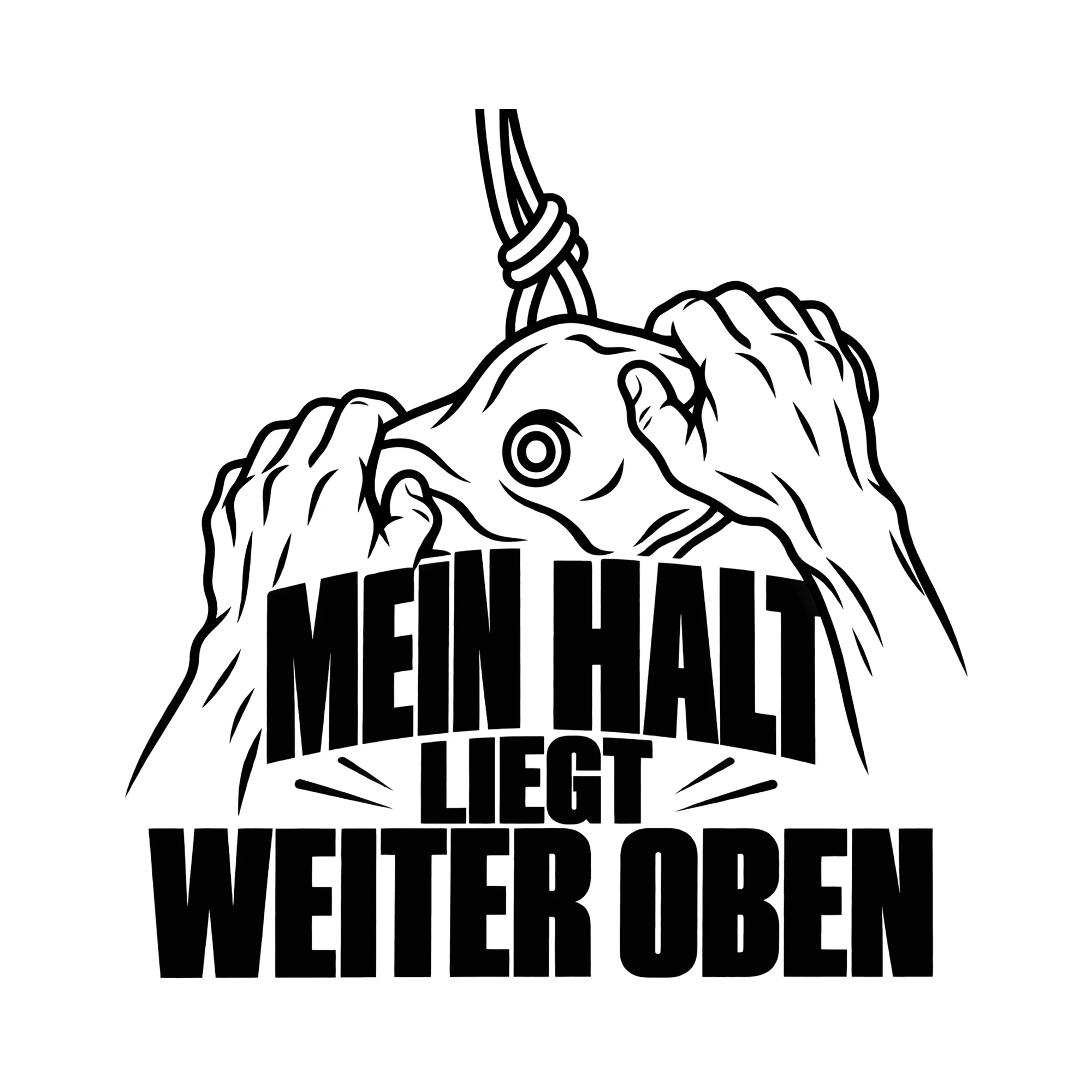 Bügelbild MEIN HALT LIEGT WEITER OBEN als Grafik auf weißem Hintergrund (BB013777)