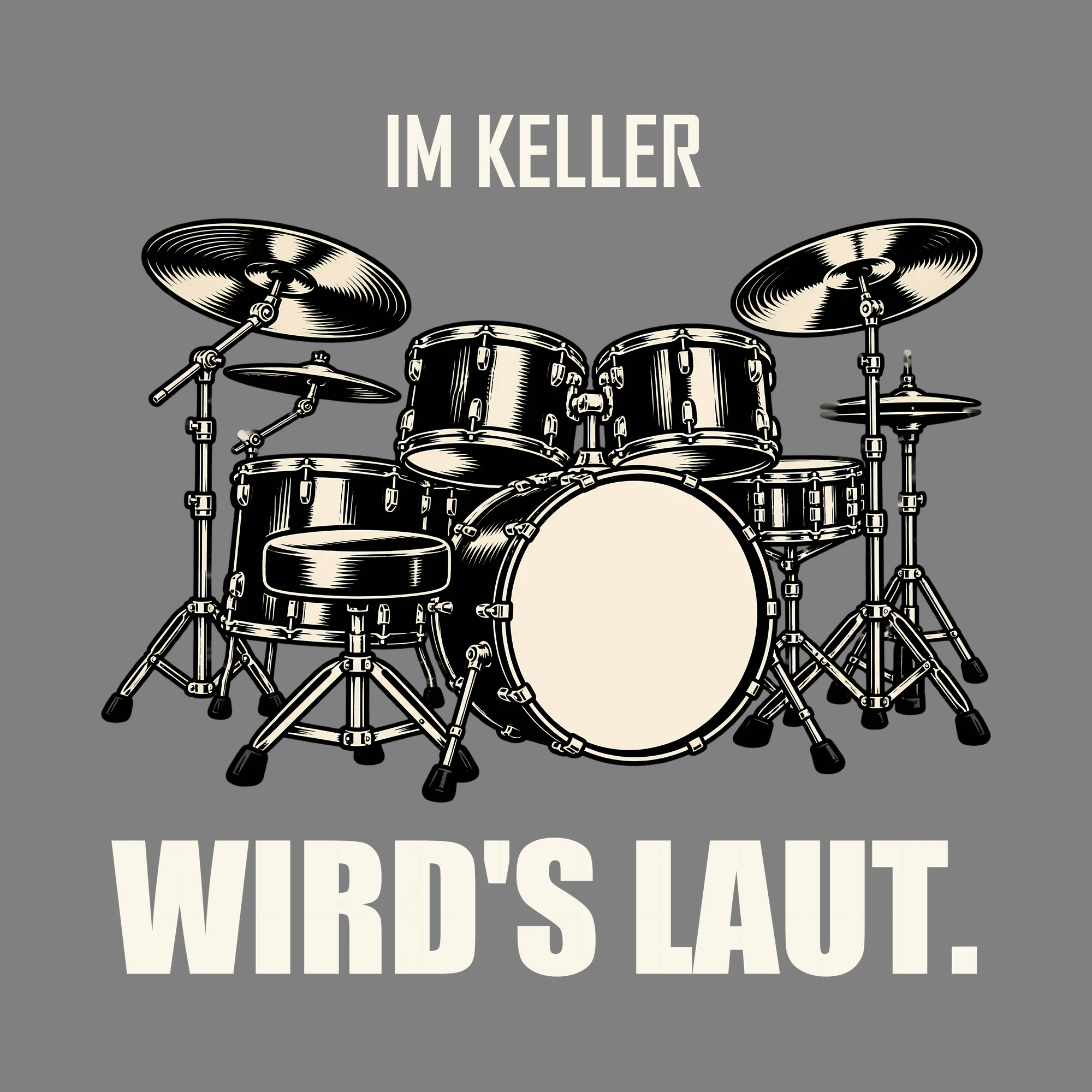 Bügelbild IM KELLER WIRD'S LAUT. als Grafik auf dunklem Hintergrund (BB012786)