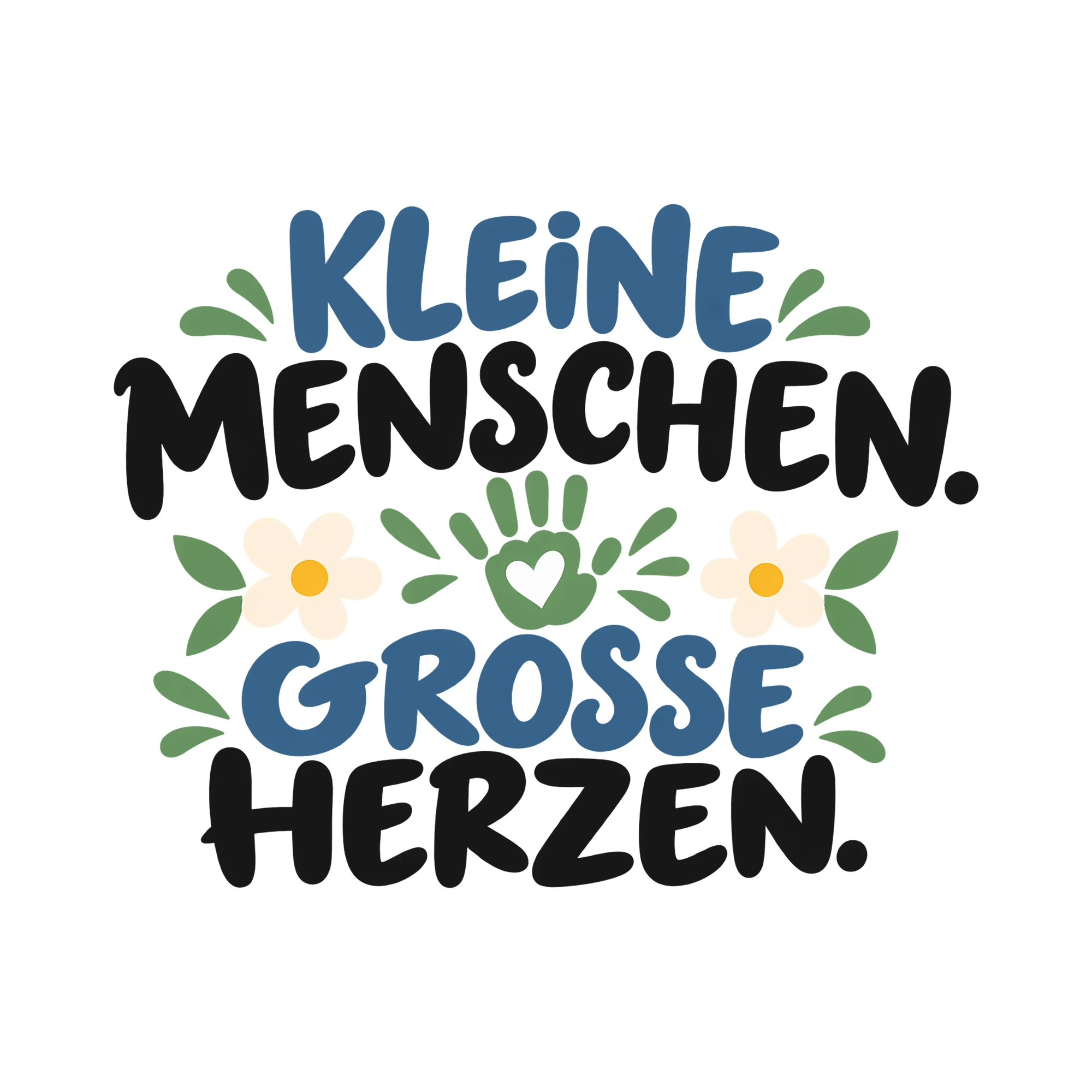 Bügelbild KLEINE MENSCHEN. GROSSE HERZEN. als Grafik auf weißem Hintergrund (BB013367)