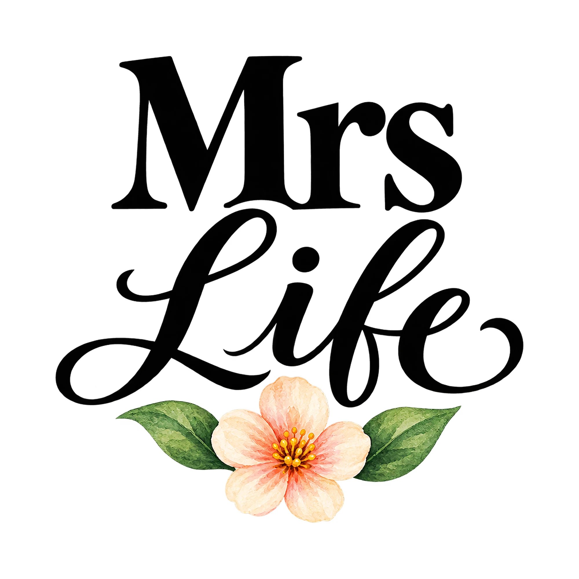 Bügelbild Mrs Life, JGA Shirt Spruch als Grafik auf weißem Hintergrund (BB015317)