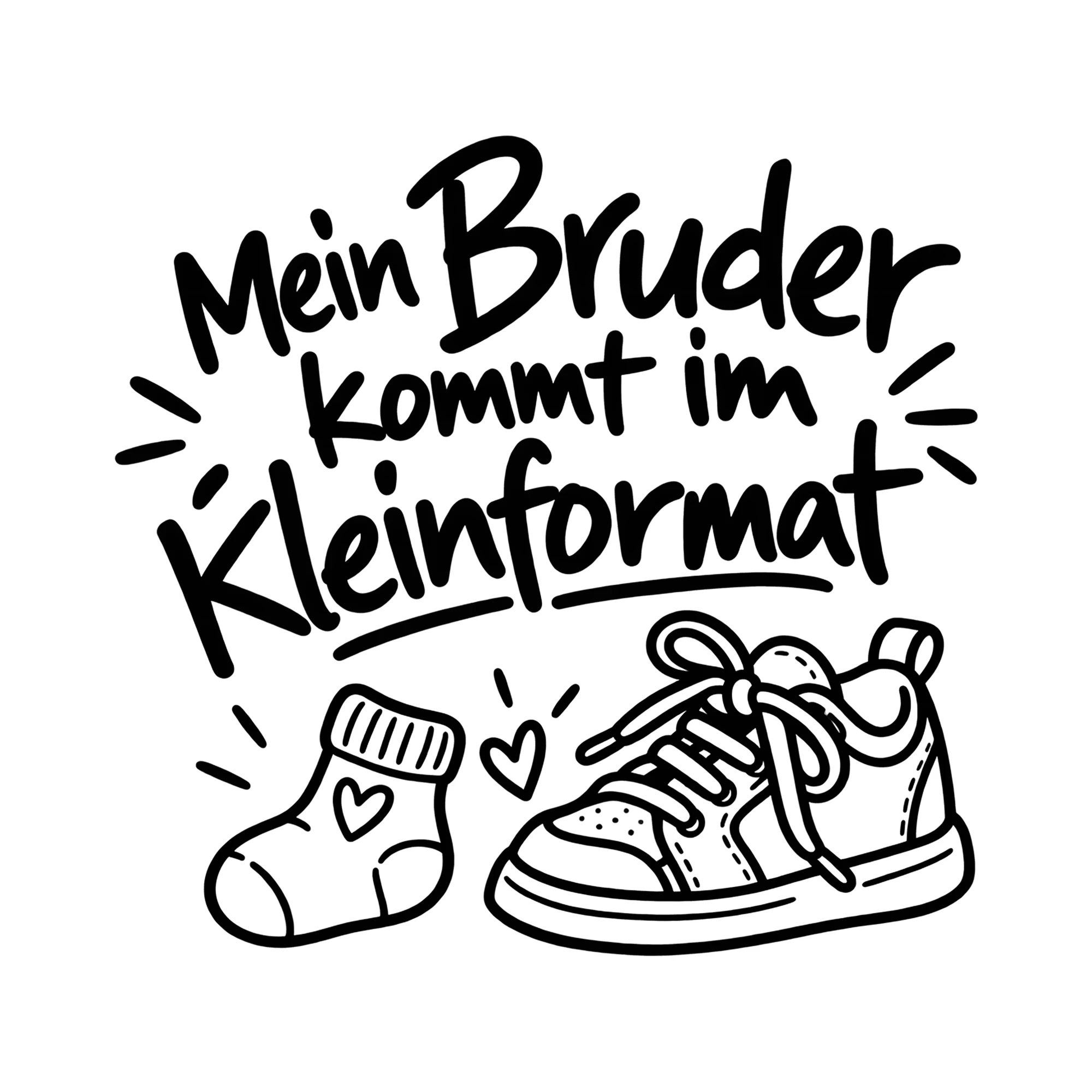 Bügelbild Mein Bruder kommt im Kleinformat als Grafik auf weißem Hintergrund (BB011815)