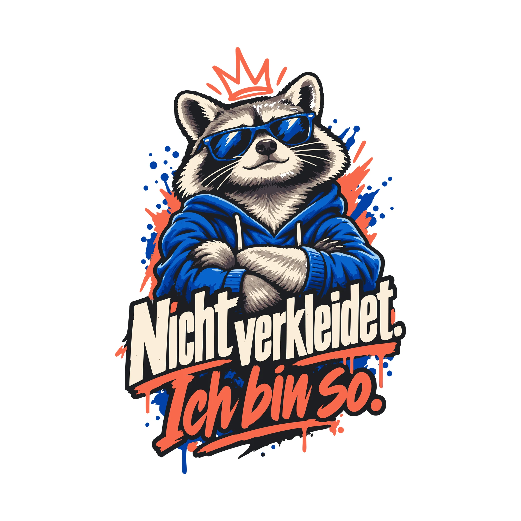 Bügelbild Nicht verkleidet. Ich bin so. als Grafik auf weißem Hintergrund (BB011250)