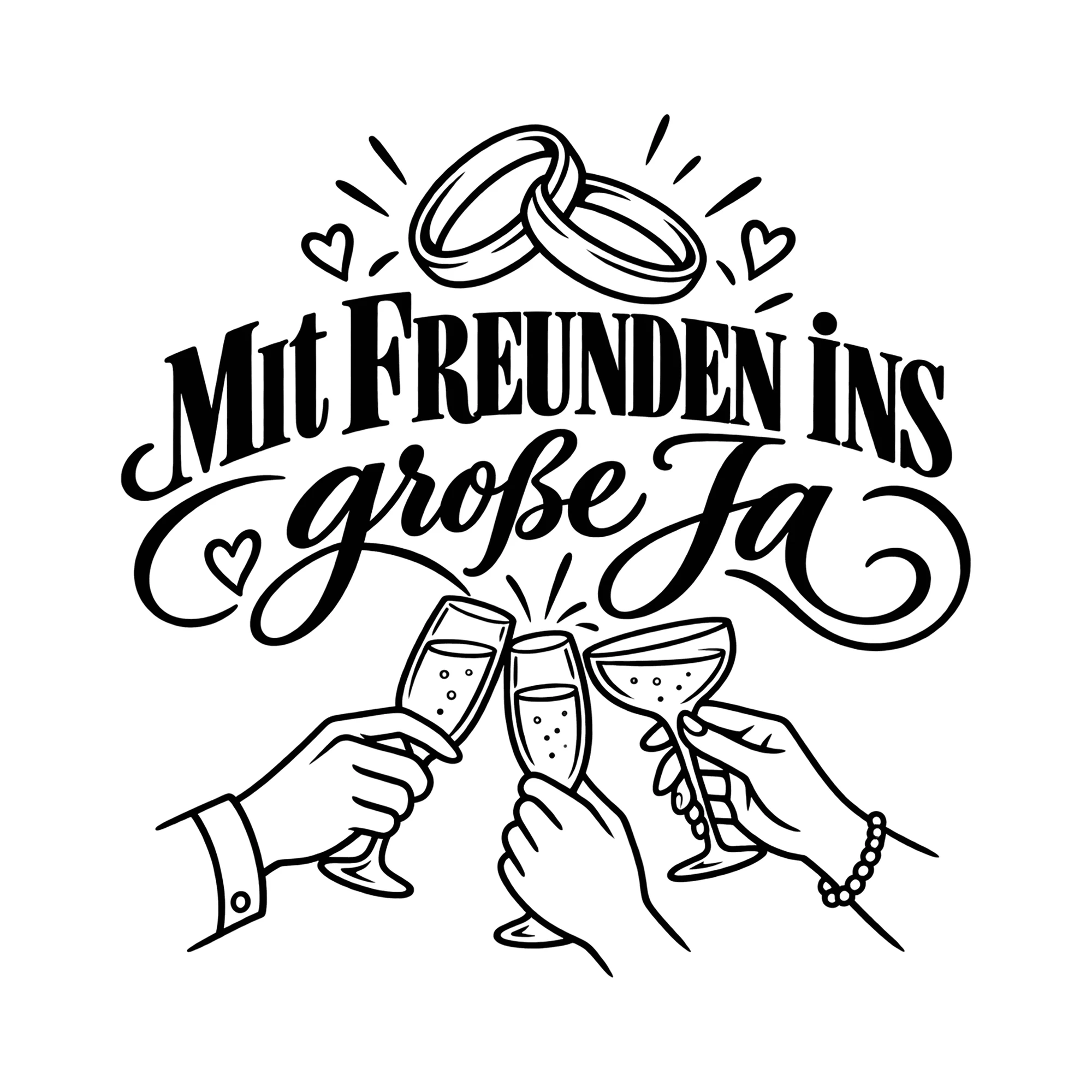 Bügelbild Mit FREUNDEN ins große Ja als Grafik auf weißem Hintergrund (BB013128)