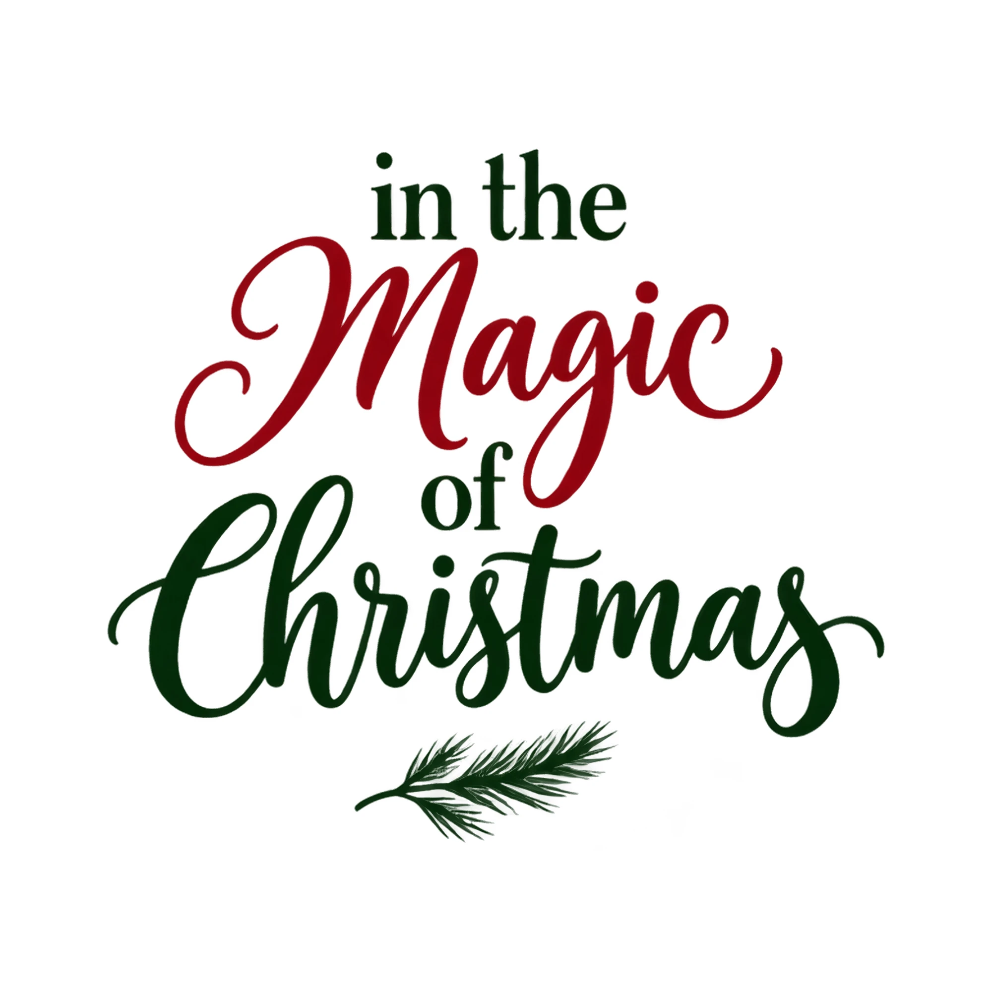 Bügelbild „in the Magic of Christmas“, Weihnachtspullover Spruch als Grafik auf weißem Hintergrund (BB014849)