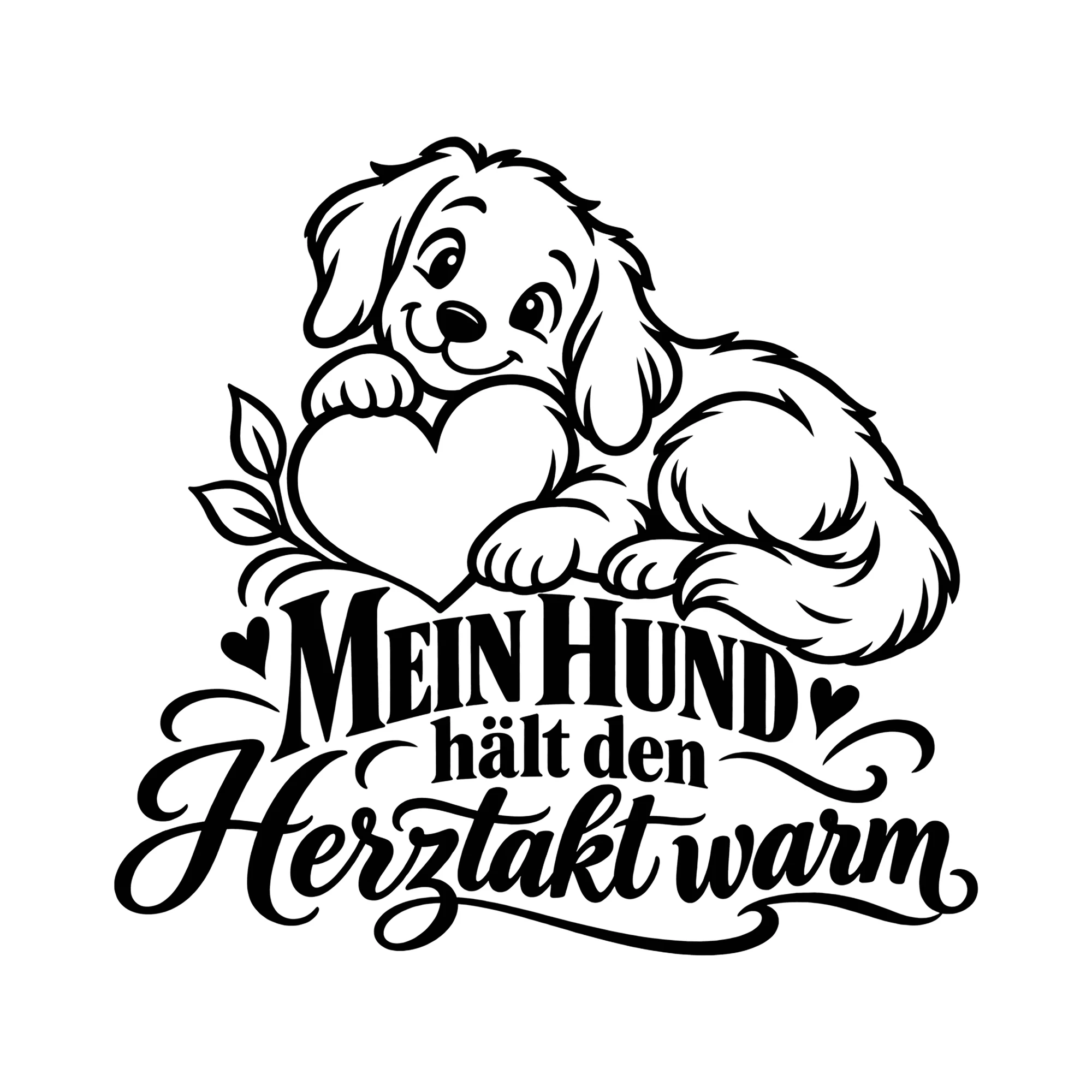 Bügelbild Mein Hund hält den Herztakt warm als Grafik auf weißem Hintergrund (BB013616)