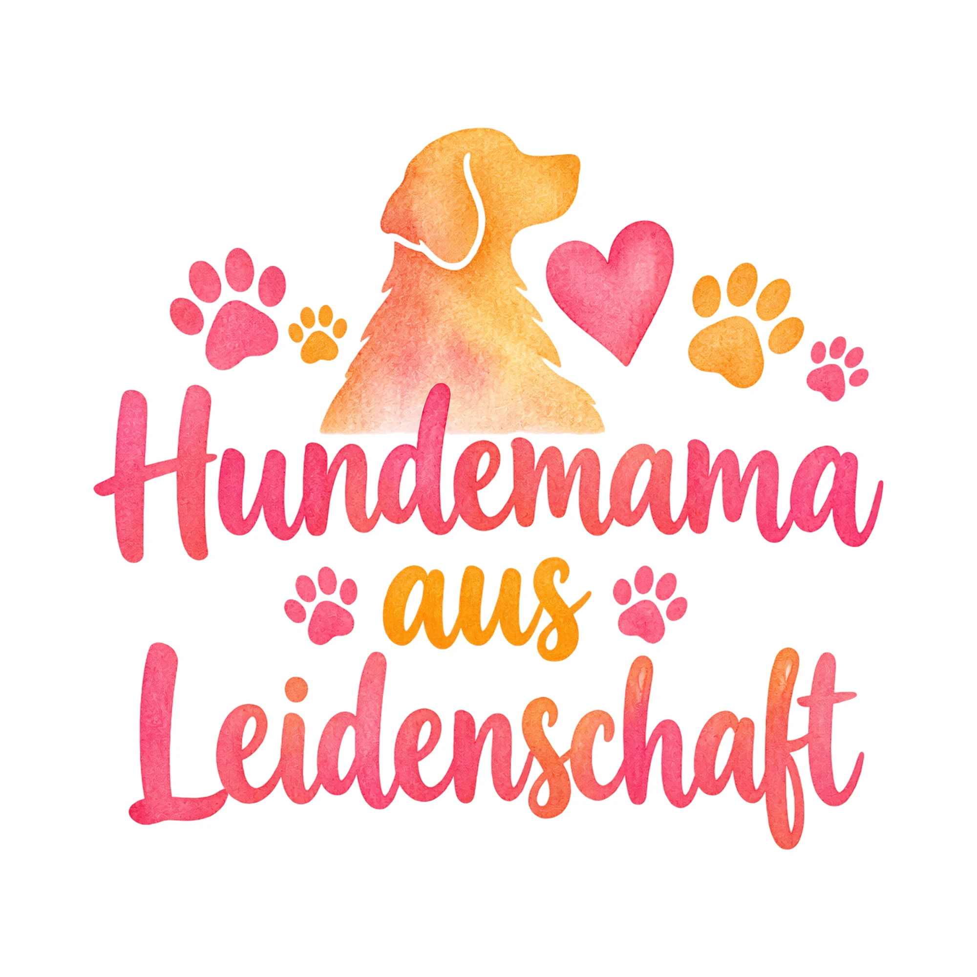 Bügelbild Hundemama aus Leidenschaft, Tiere Shirt Spruch als Grafik auf weißem Hintergrund (BB016554)