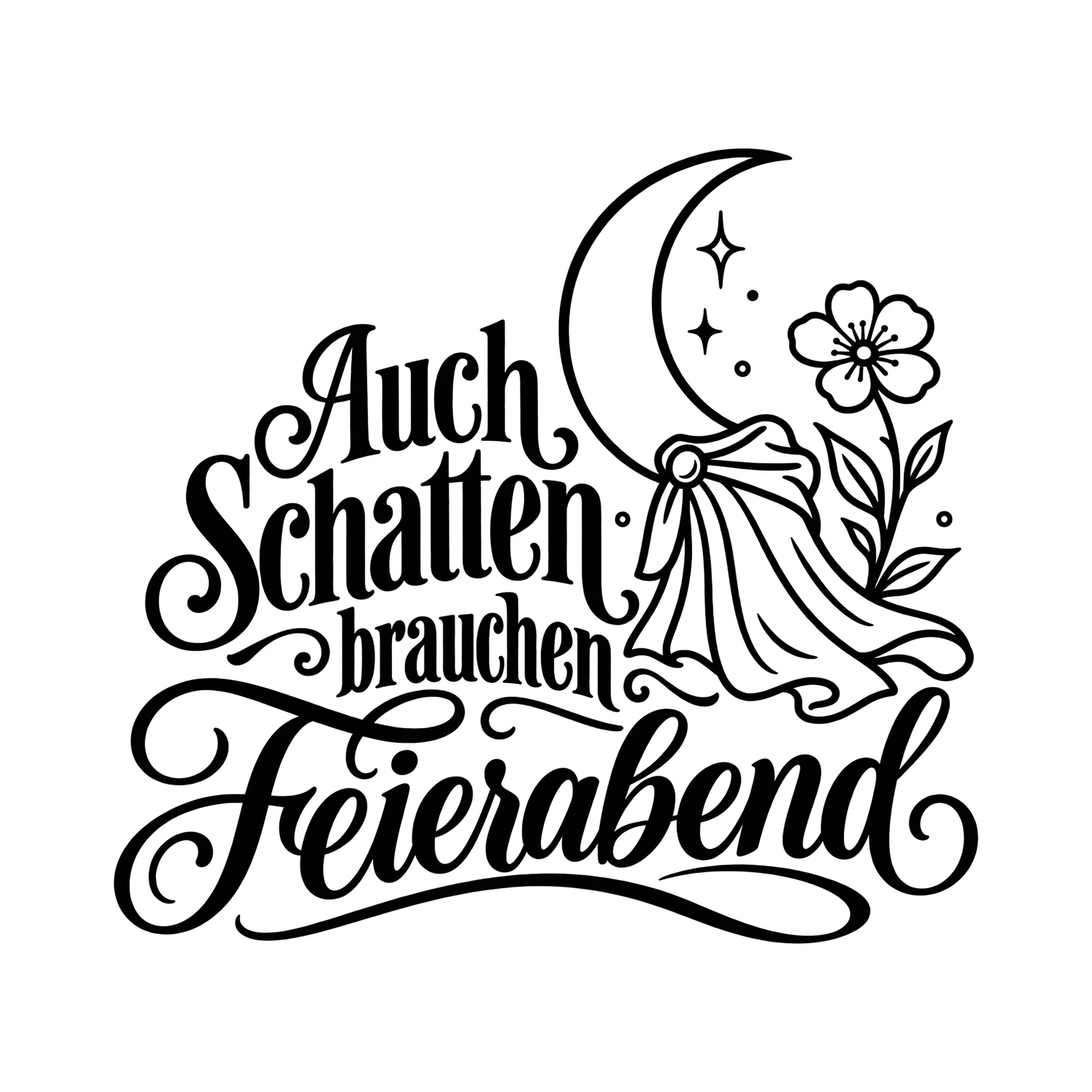 Bügelbild Auch Schatten brauchen Feierabend als Grafik auf weißem Hintergrund (BB011967)