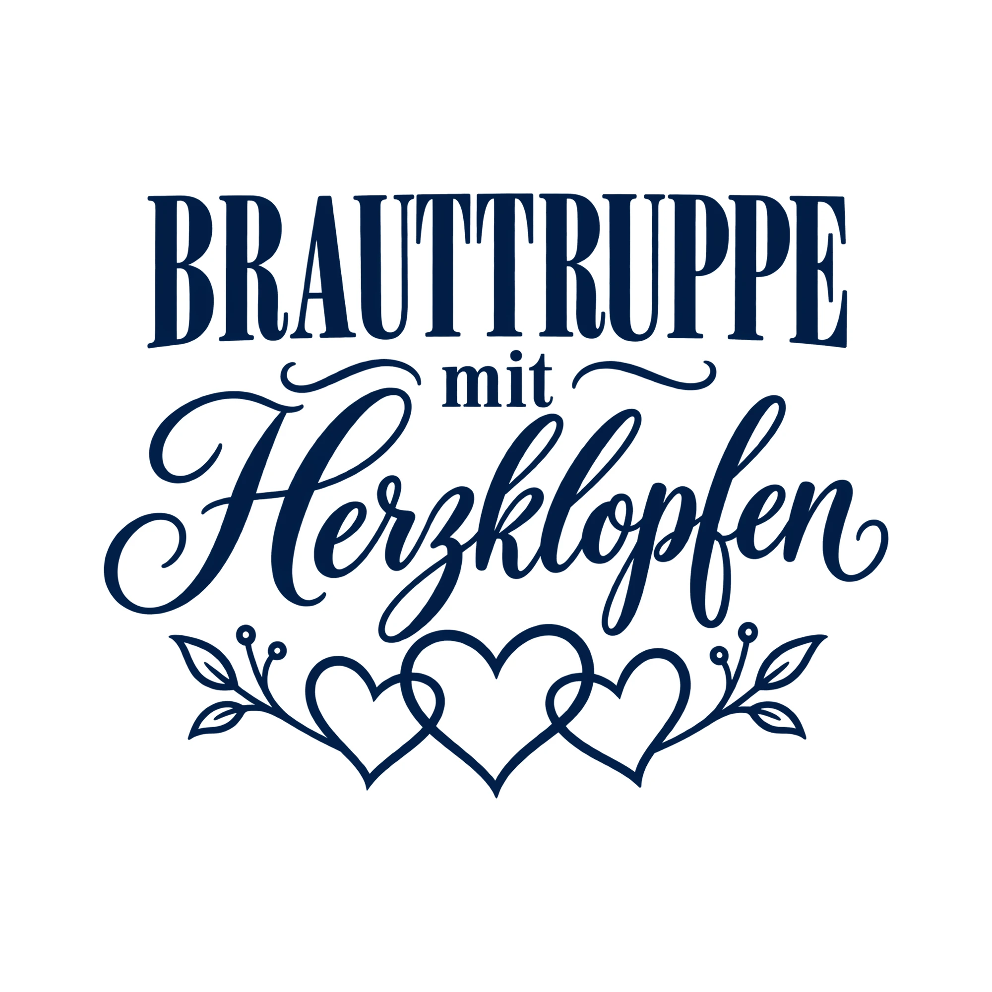 Bügelbild Brauttruppe mit Herzklopfen als Grafik auf weißem Hintergrund (BB013141)