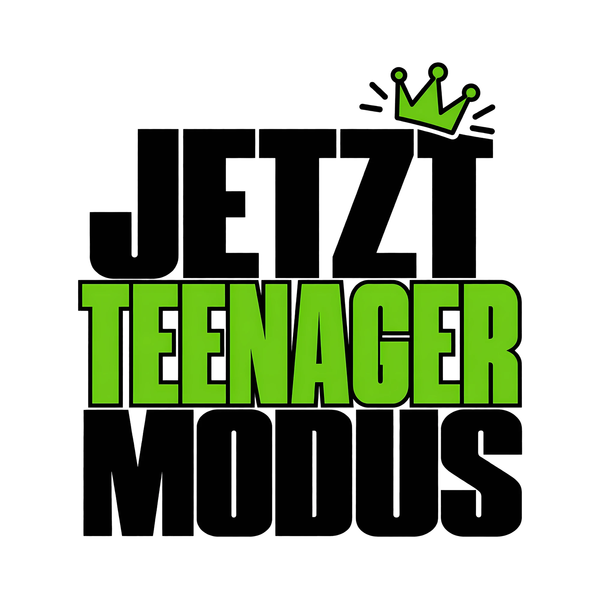 Bügelbild Jetzt Teenager Modus als Grafik auf weißem Hintergrund (BB012560)