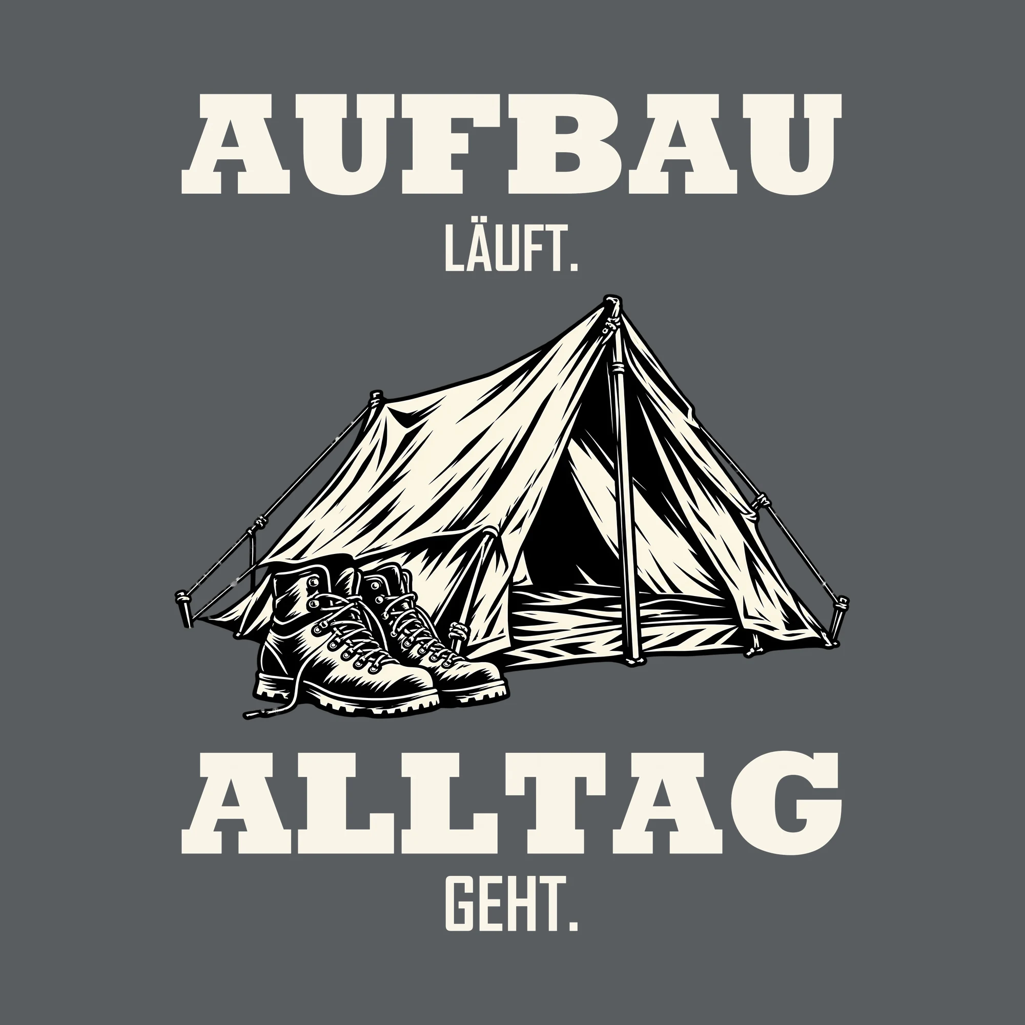 Bügelbild AUFBAU LÄUFT. ALLTAG GEHT. als Grafik auf dunklem Hintergrund (BB012752)