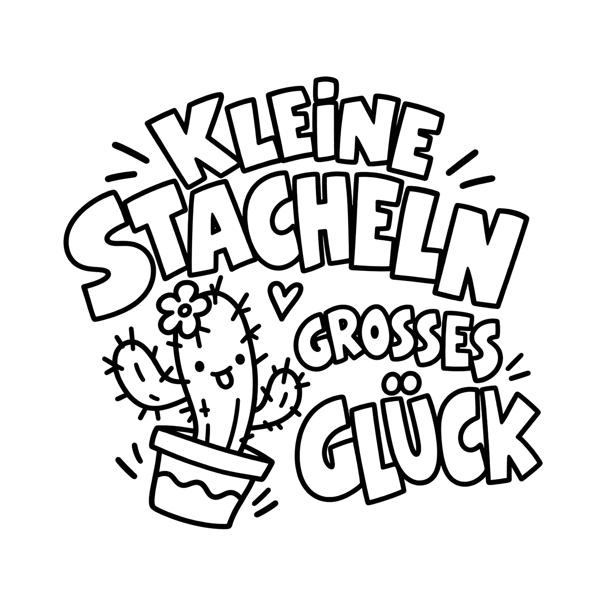 Bügelbild Kleine Stacheln Großes Glück als Grafik auf weißem Hintergrund (BB012855)