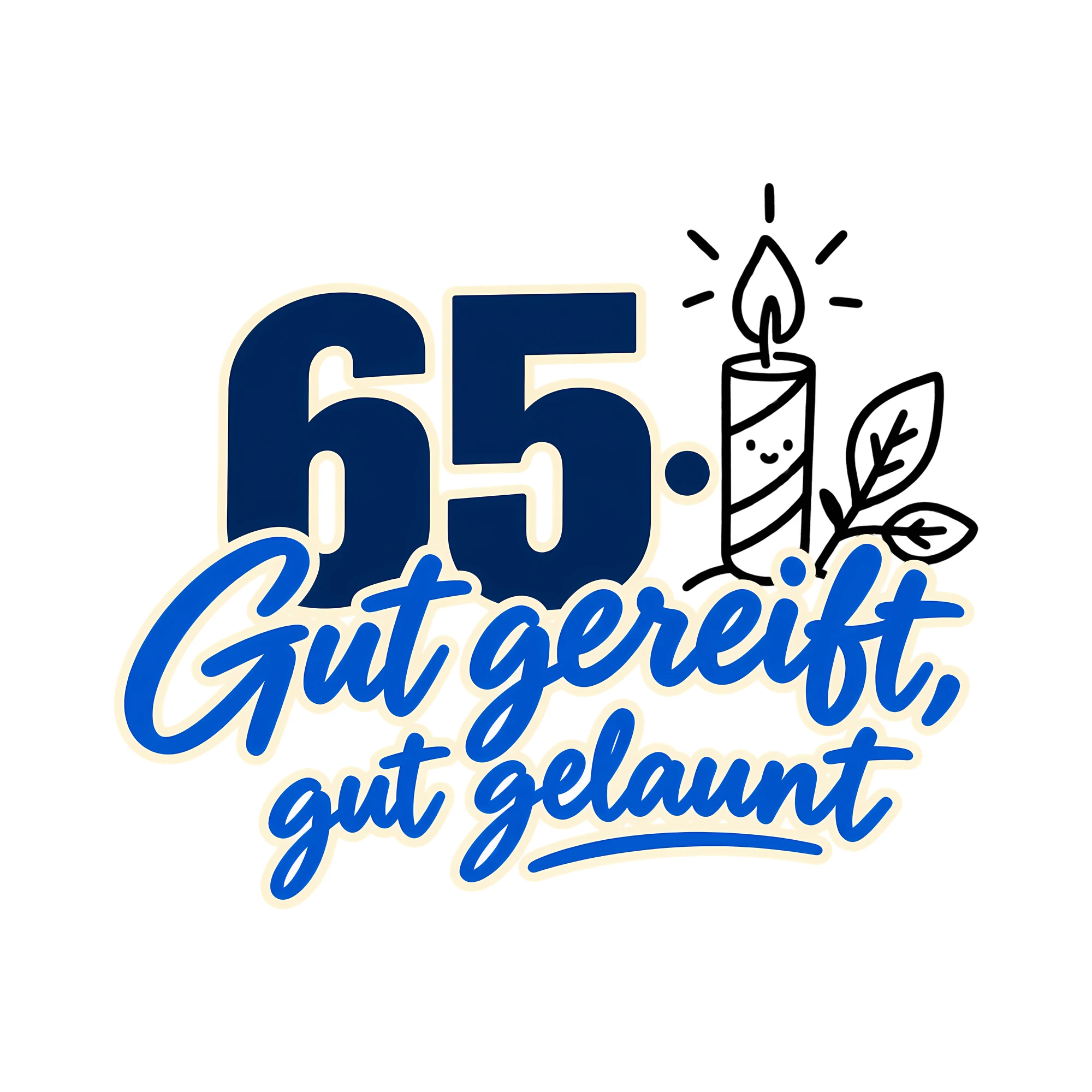 Bügelbild 65 · Gut gereift, gut gelaunt als Grafik auf weißem Hintergrund (BB014466)