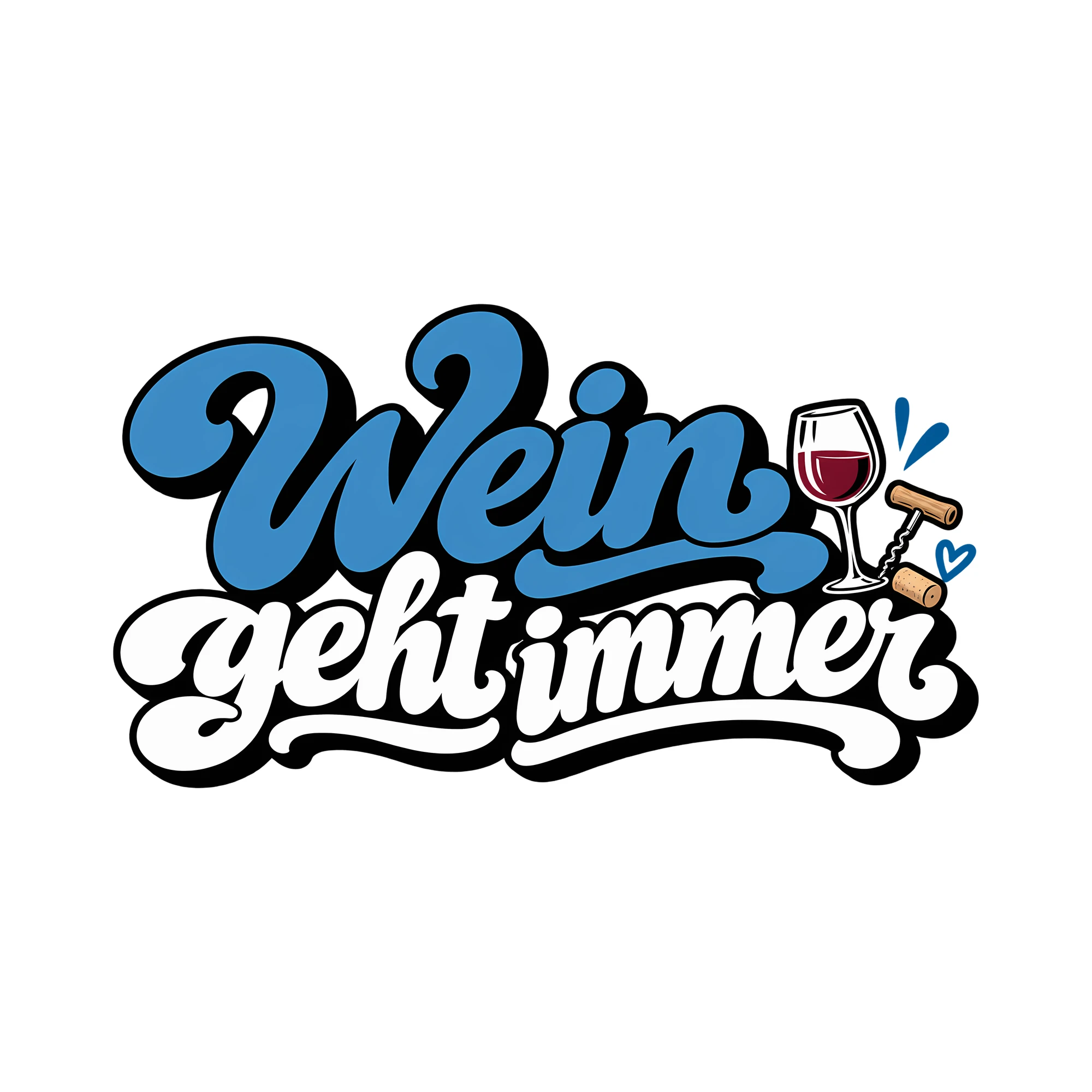 Bügelbild Wein geht immer als Grafik auf weißem Hintergrund (BB011865)