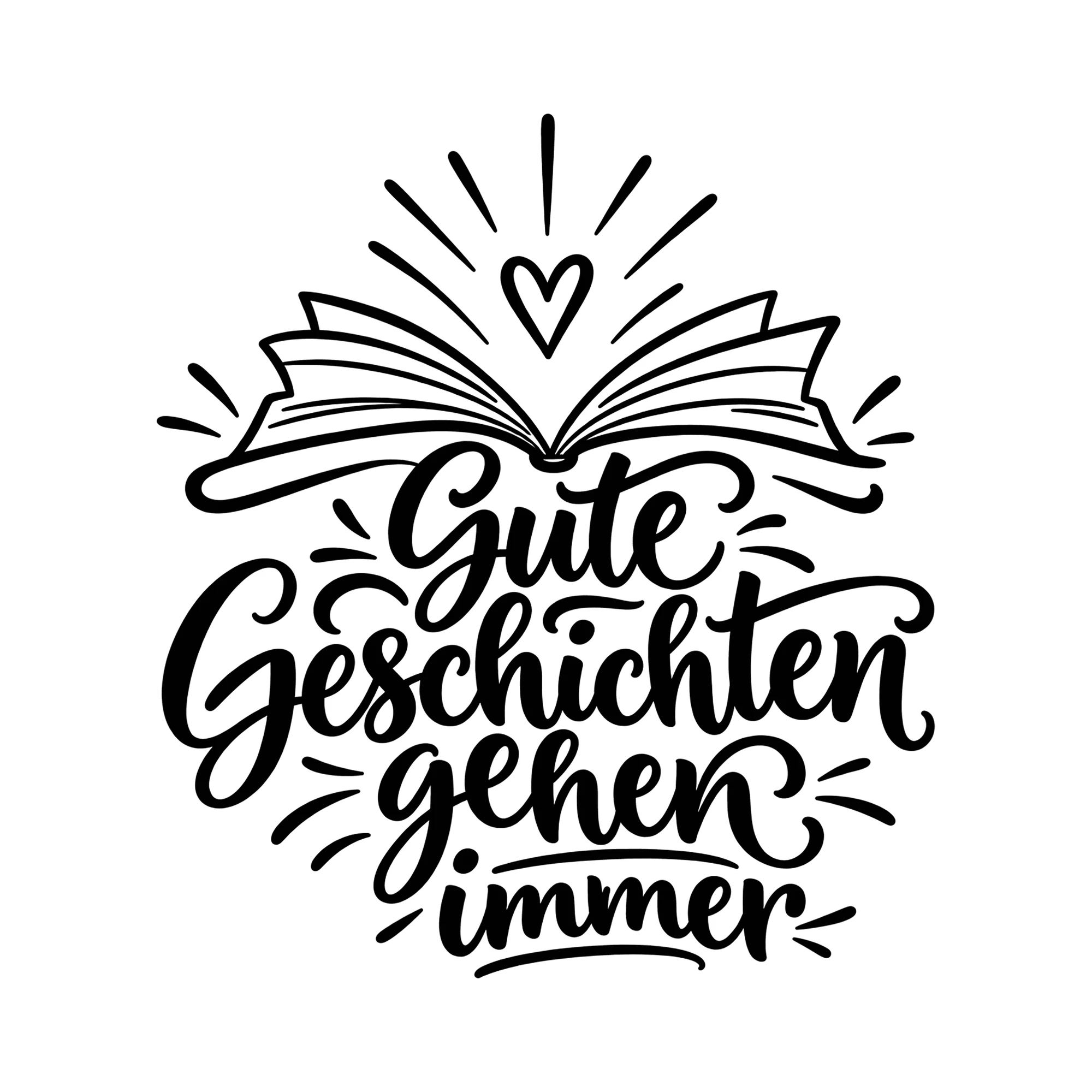 Bügelbild Gute Geschichten gehen immer als Grafik auf weißem Hintergrund (BB011595)