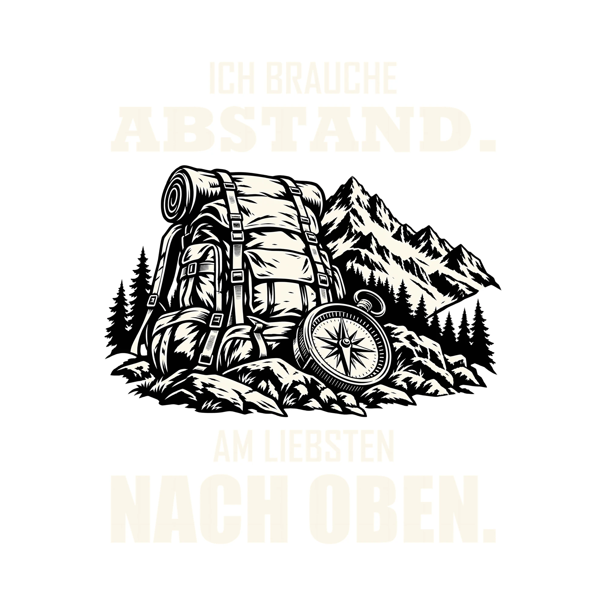 Bügelbild ICH BRAUCHE ABSTAND. AM LIEBSTEN NACH OBEN. als Grafik auf weißem Hintergrund (BB013189)