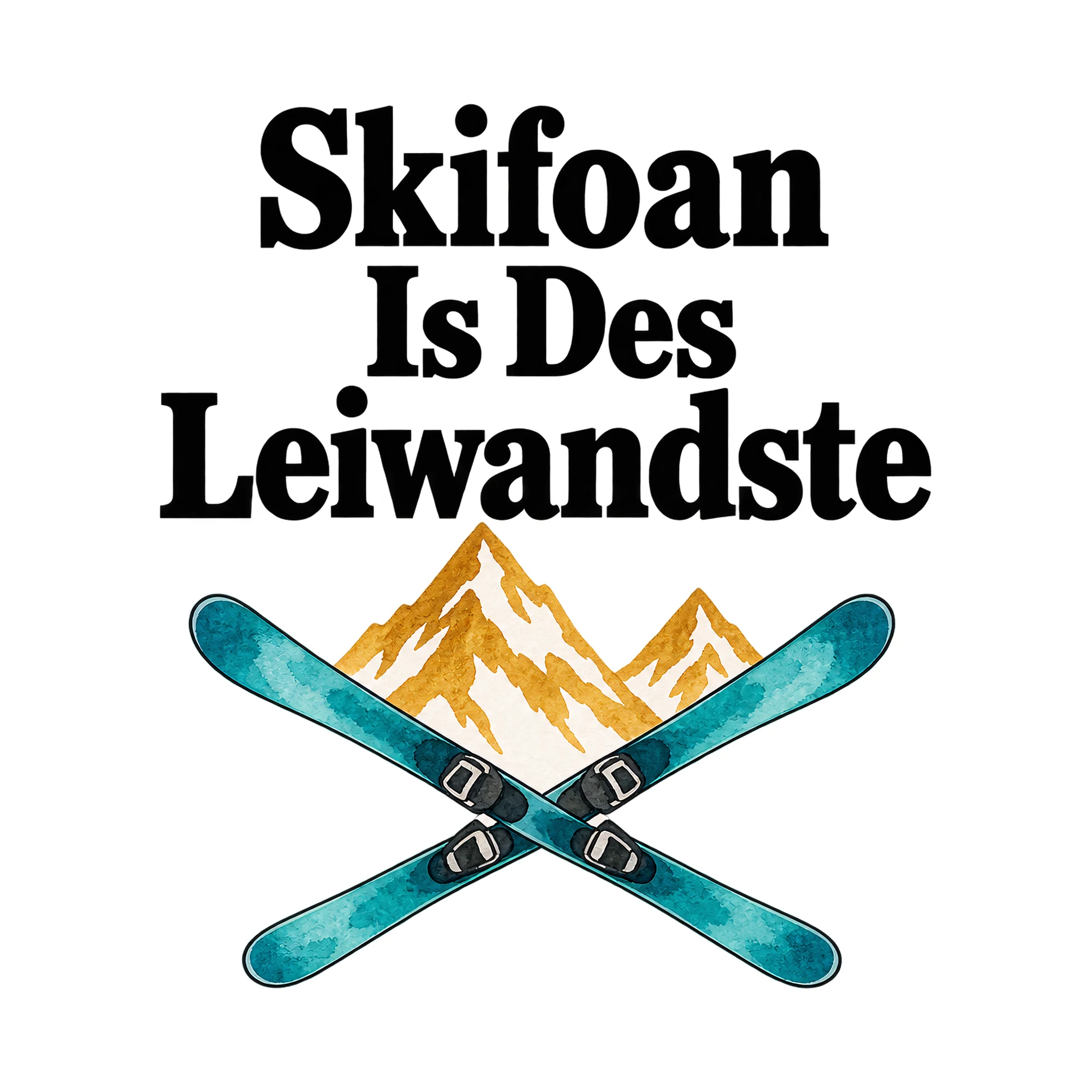 Bügelbild „Skifoan Is Des Leiwandste“, Hobby Shirt Spruch als Grafik auf weißem Hintergrund (BB015292)