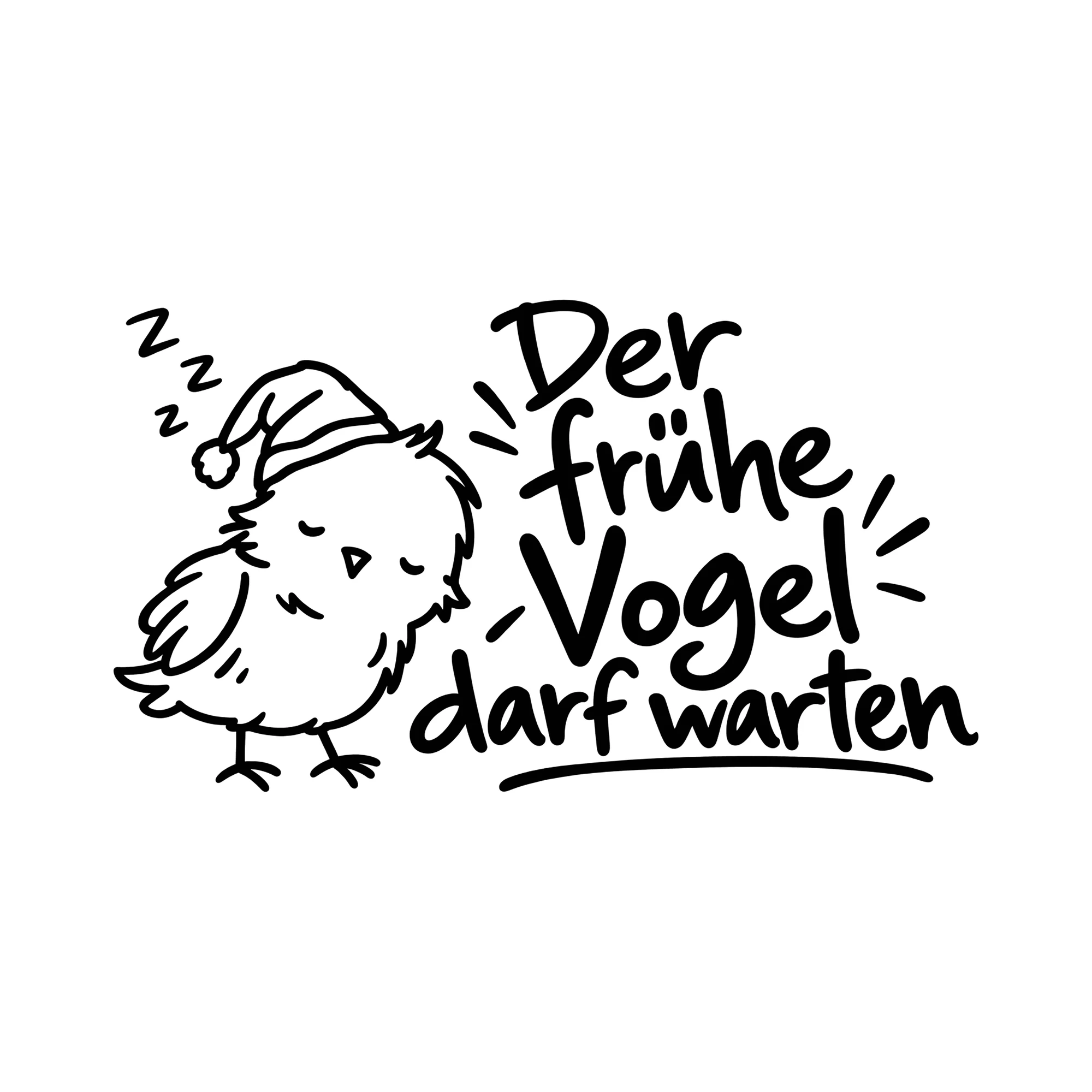 Bügelbild Der frühe Vogel darf warten als Grafik auf weißem Hintergrund (BB014387)