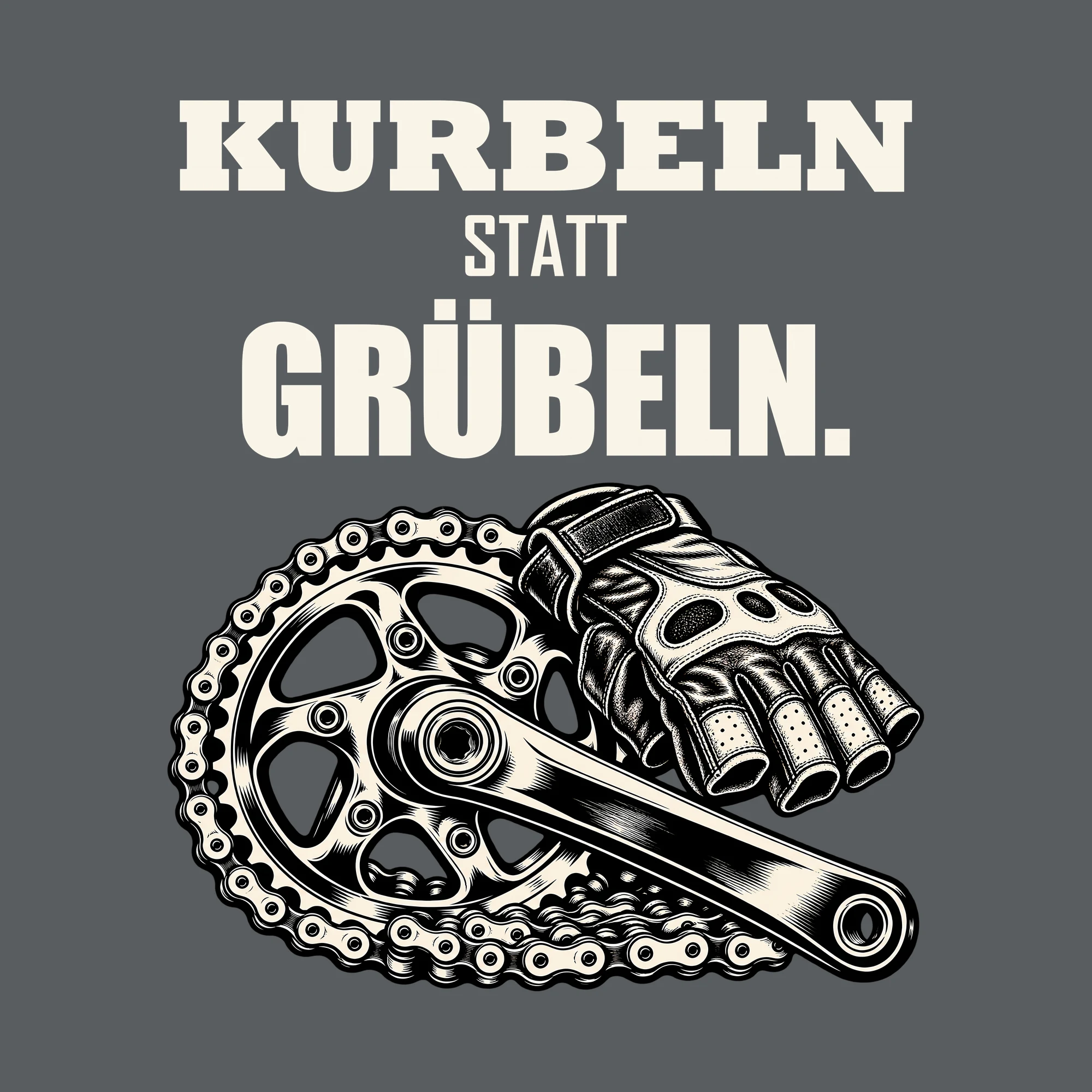 Bügelbild KURBELN STATT GRÜBELN. als Grafik auf dunklem Hintergrund (BB013704)