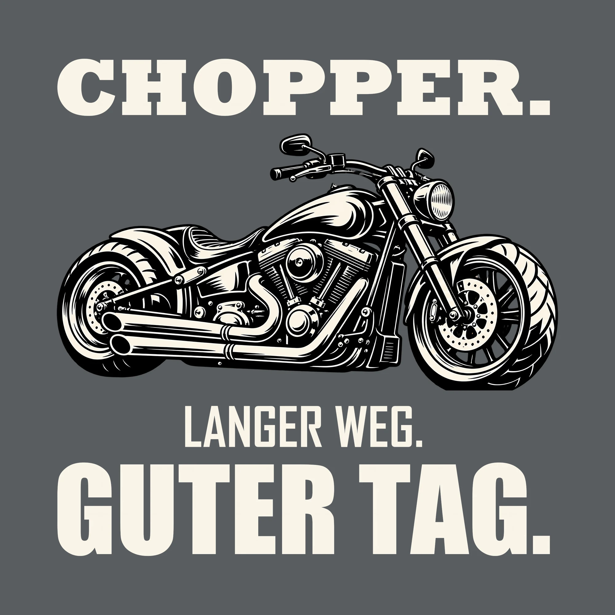 Bügelbild CHOPPER. LANGER WEG. GUTER TAG. als Grafik auf dunklem Hintergrund (BB012719)