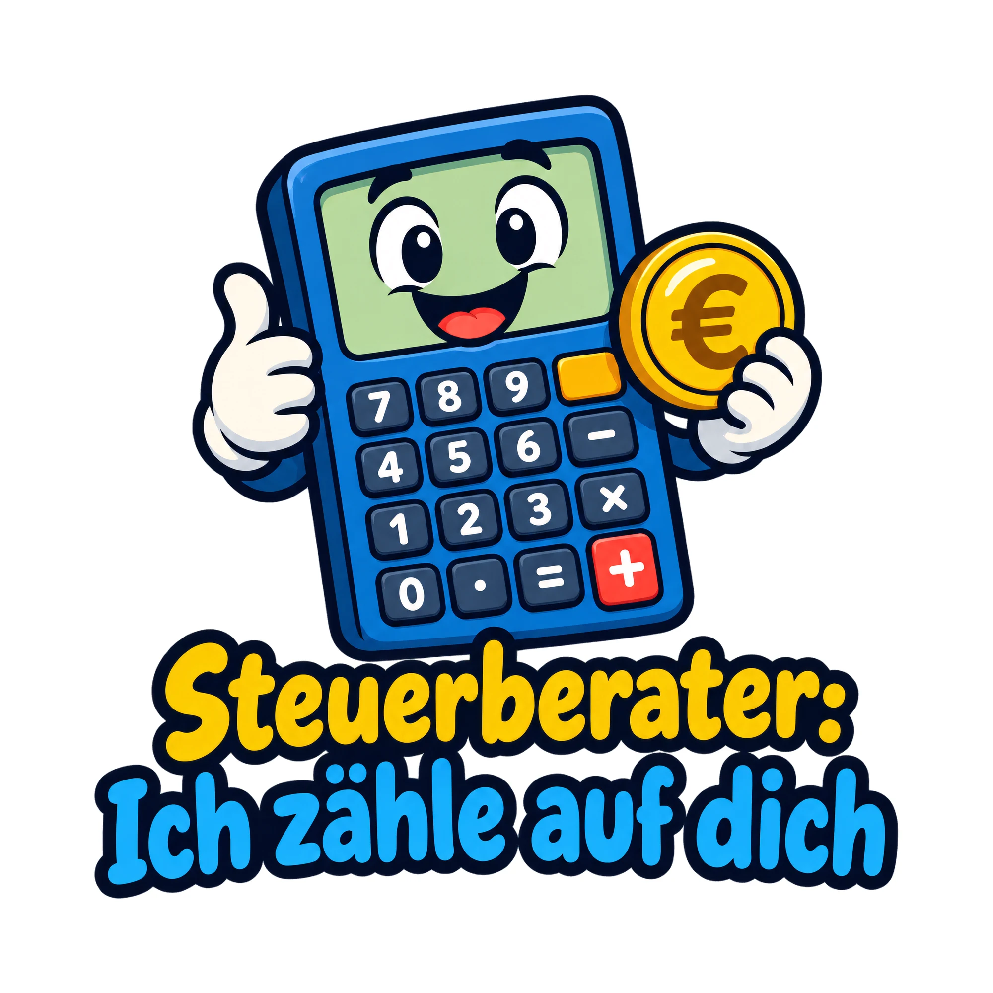 Bügelbild Steuerberater: Ich zähle auf dich, Beruf Shirt Spruch als Grafik auf weißem Hintergrund (BB016654)