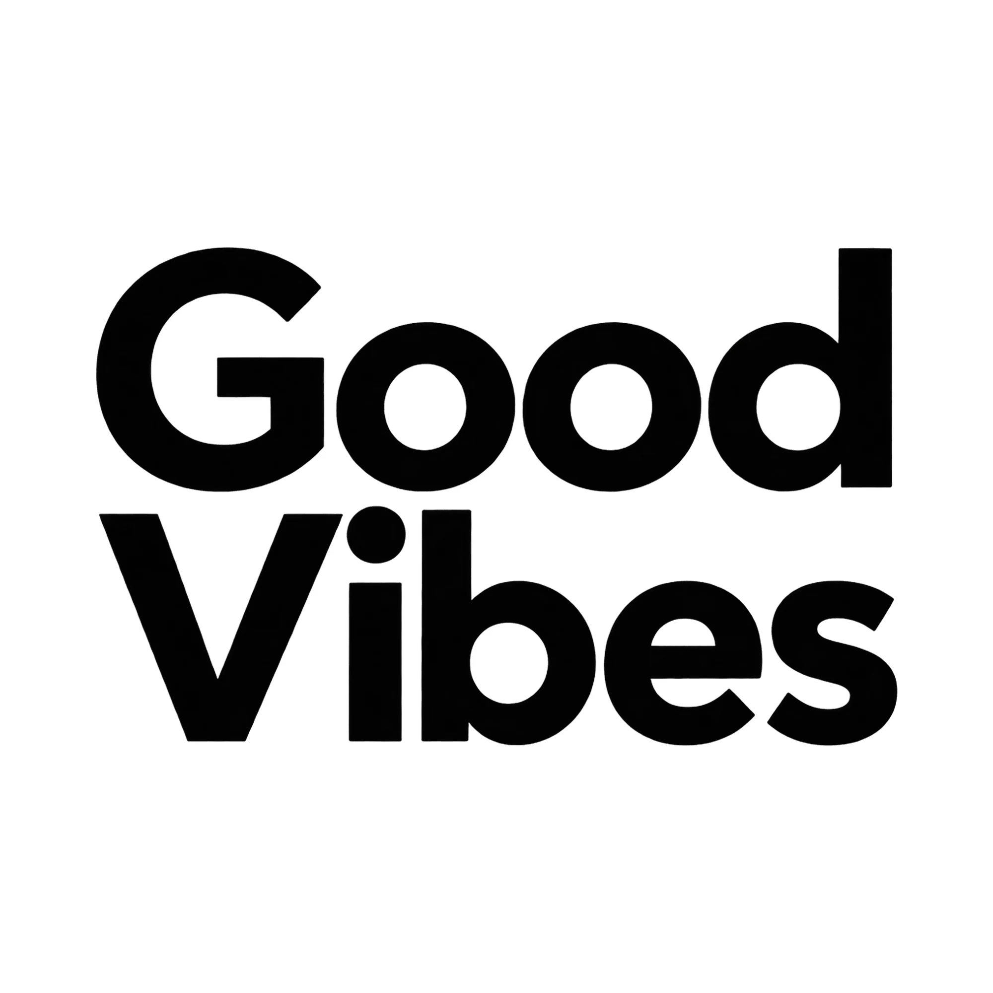 Bügelbild Good Vibes, Lustiger Shirt Spruch als Grafik auf weißem Hintergrund (BB015752)